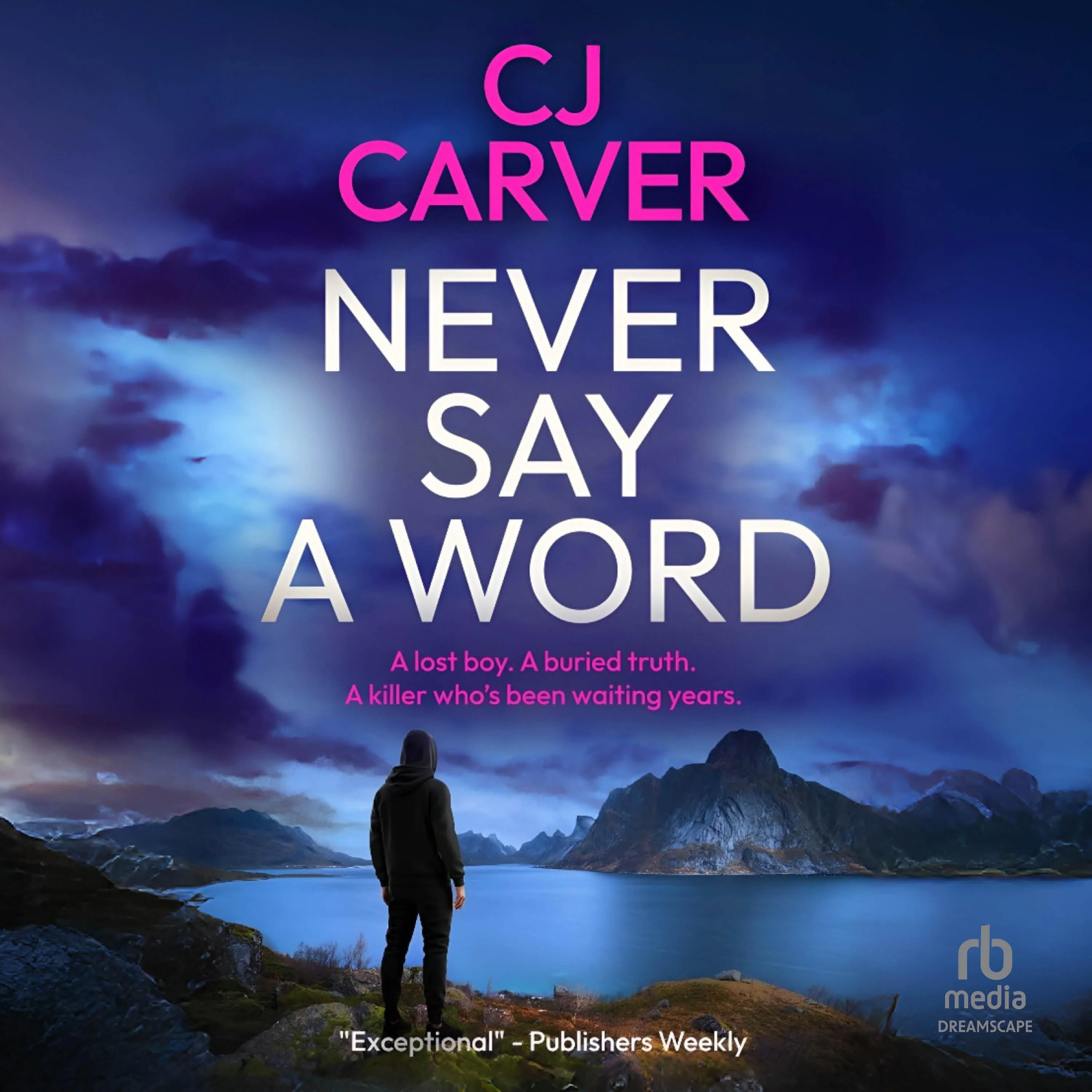 Never Say a Word
