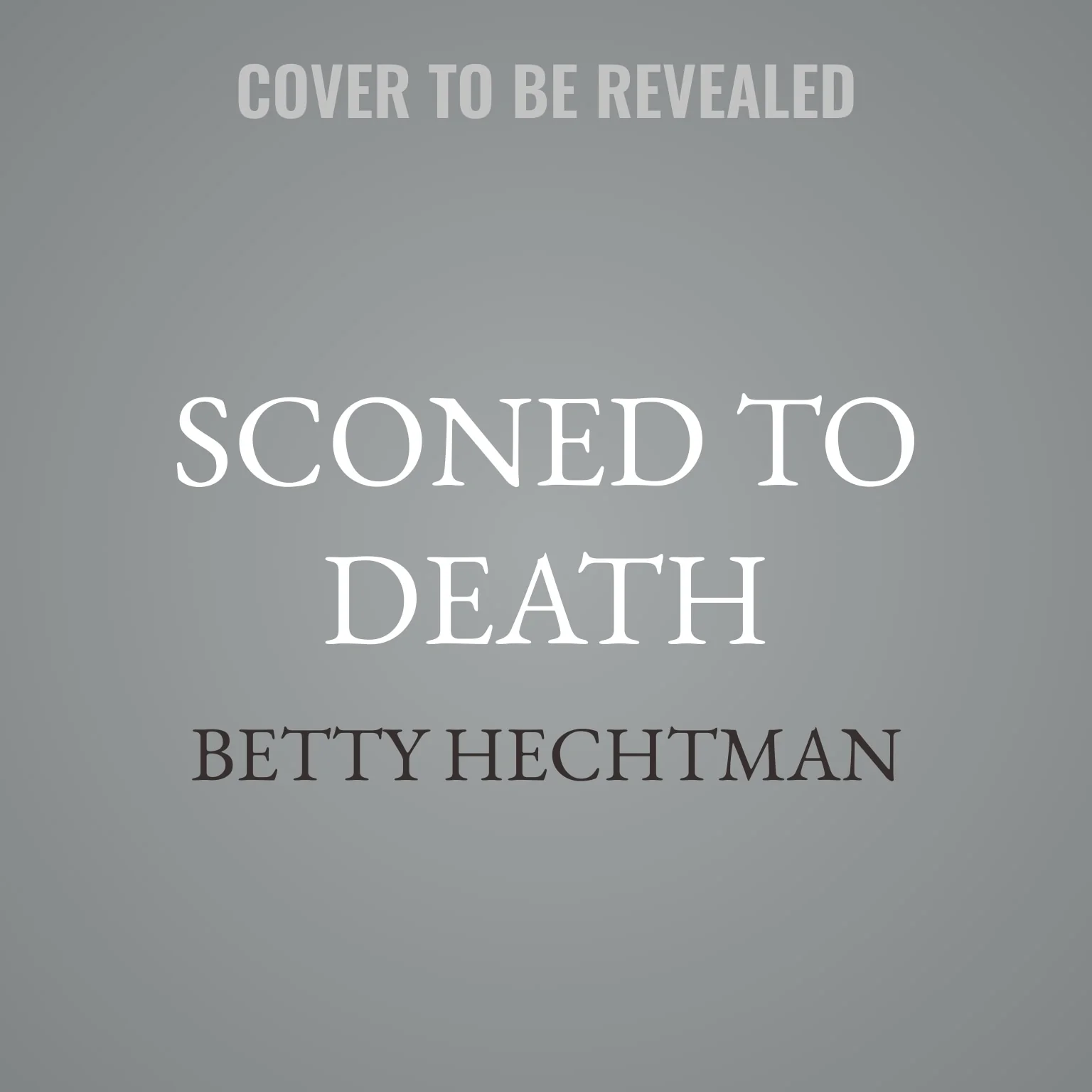 Sconed to Death
