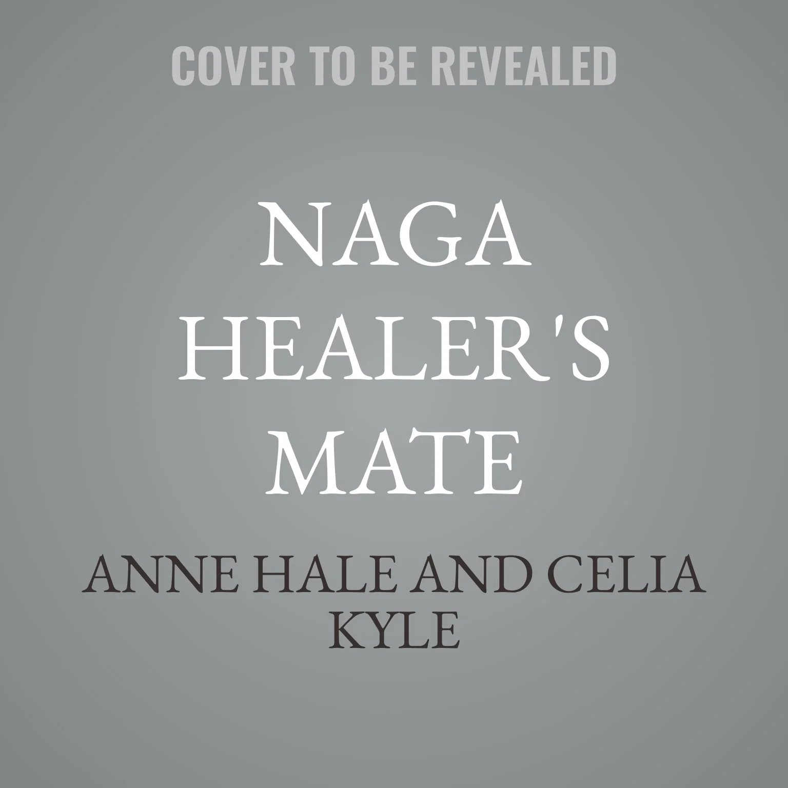 Naga Healer's Mate