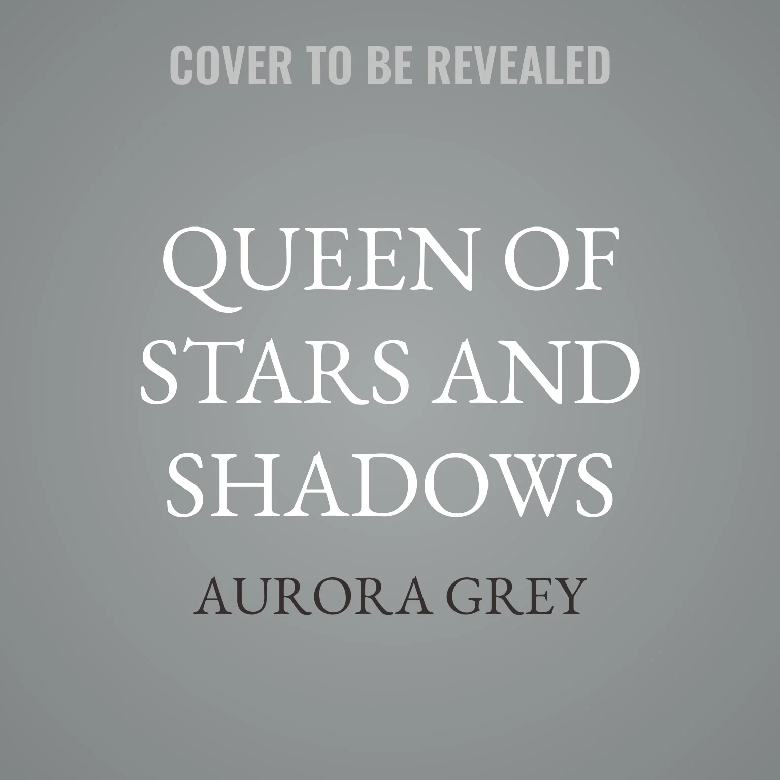 Queen of Stars and Shadows