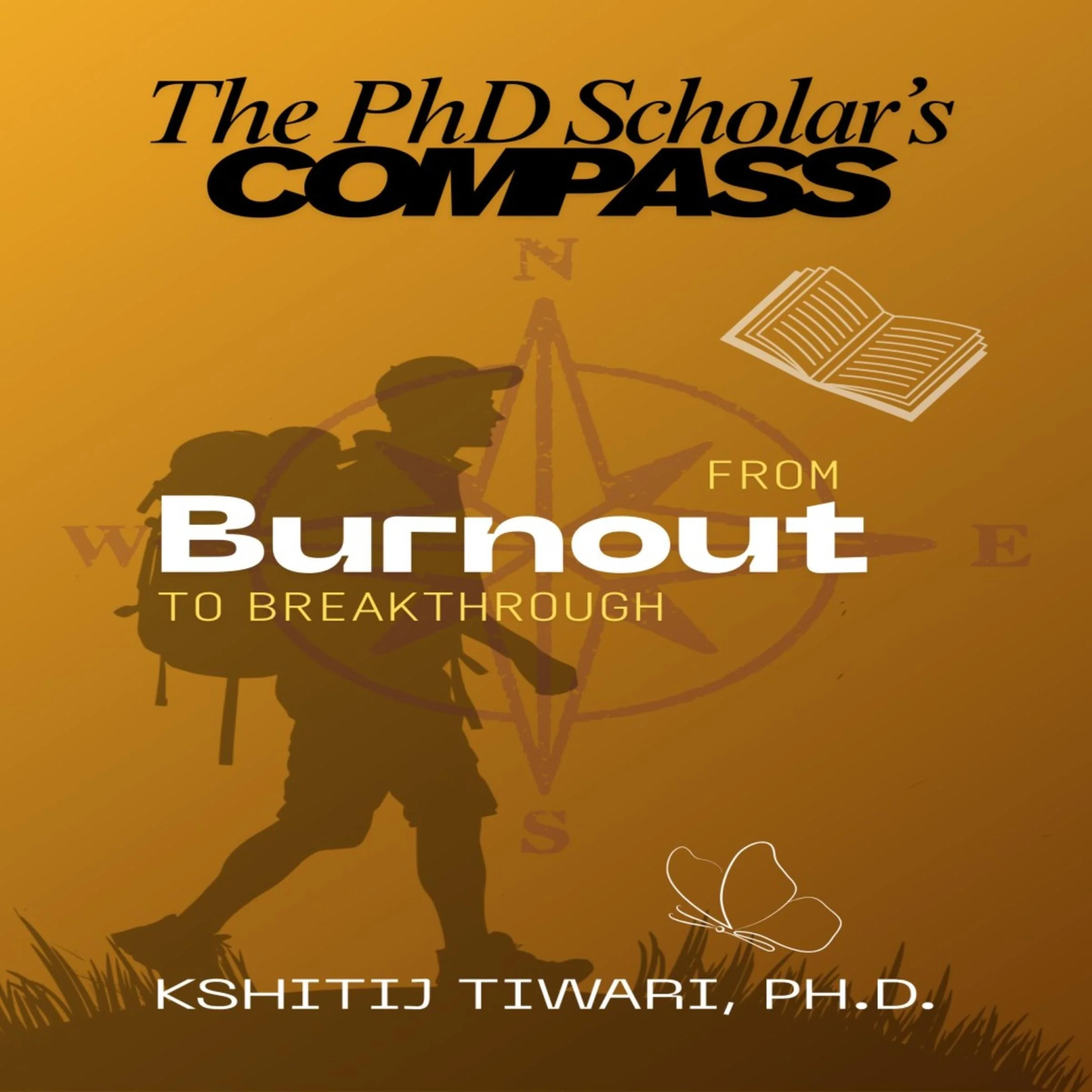 The PhD Scholar's Compass