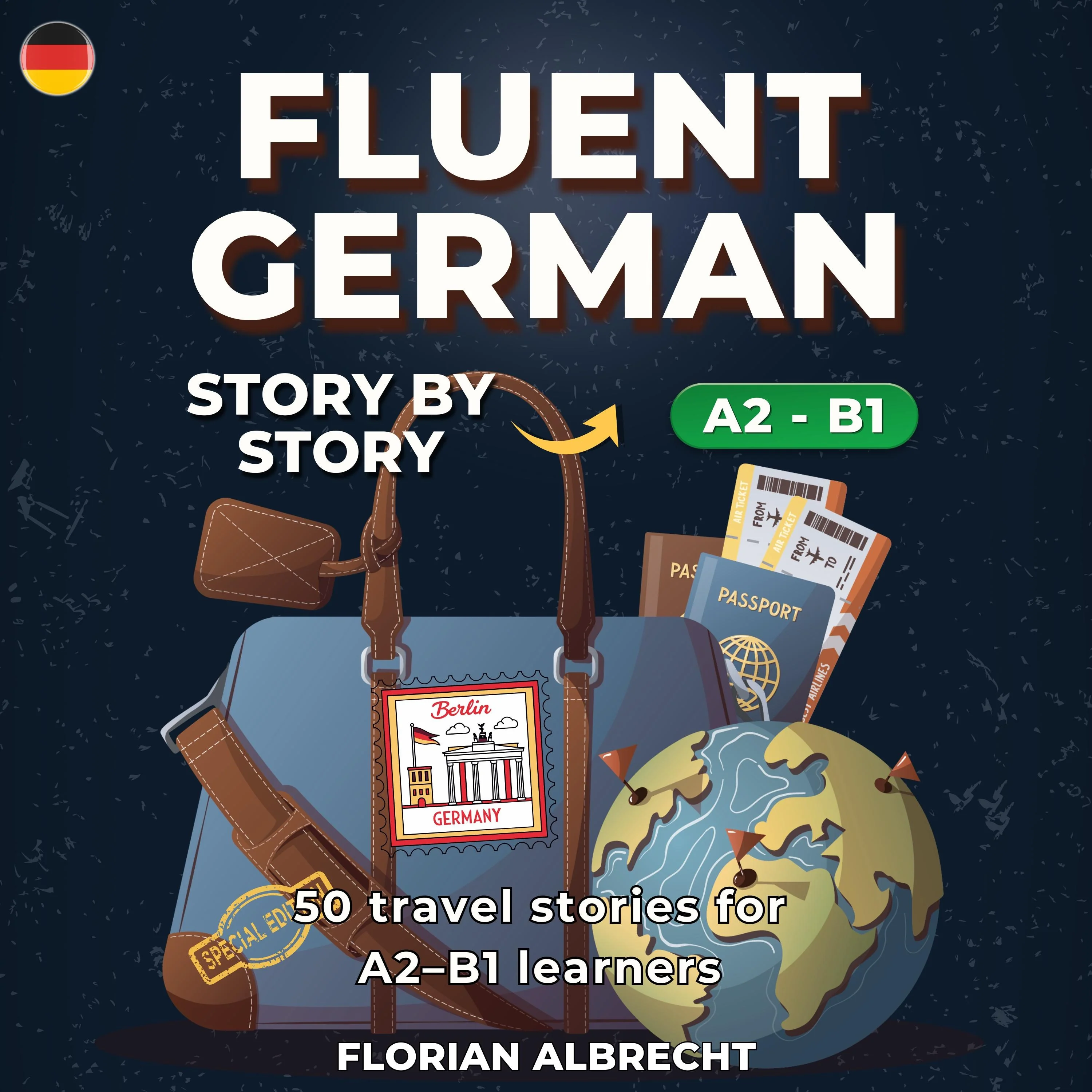 Fluent German, Story by Story
