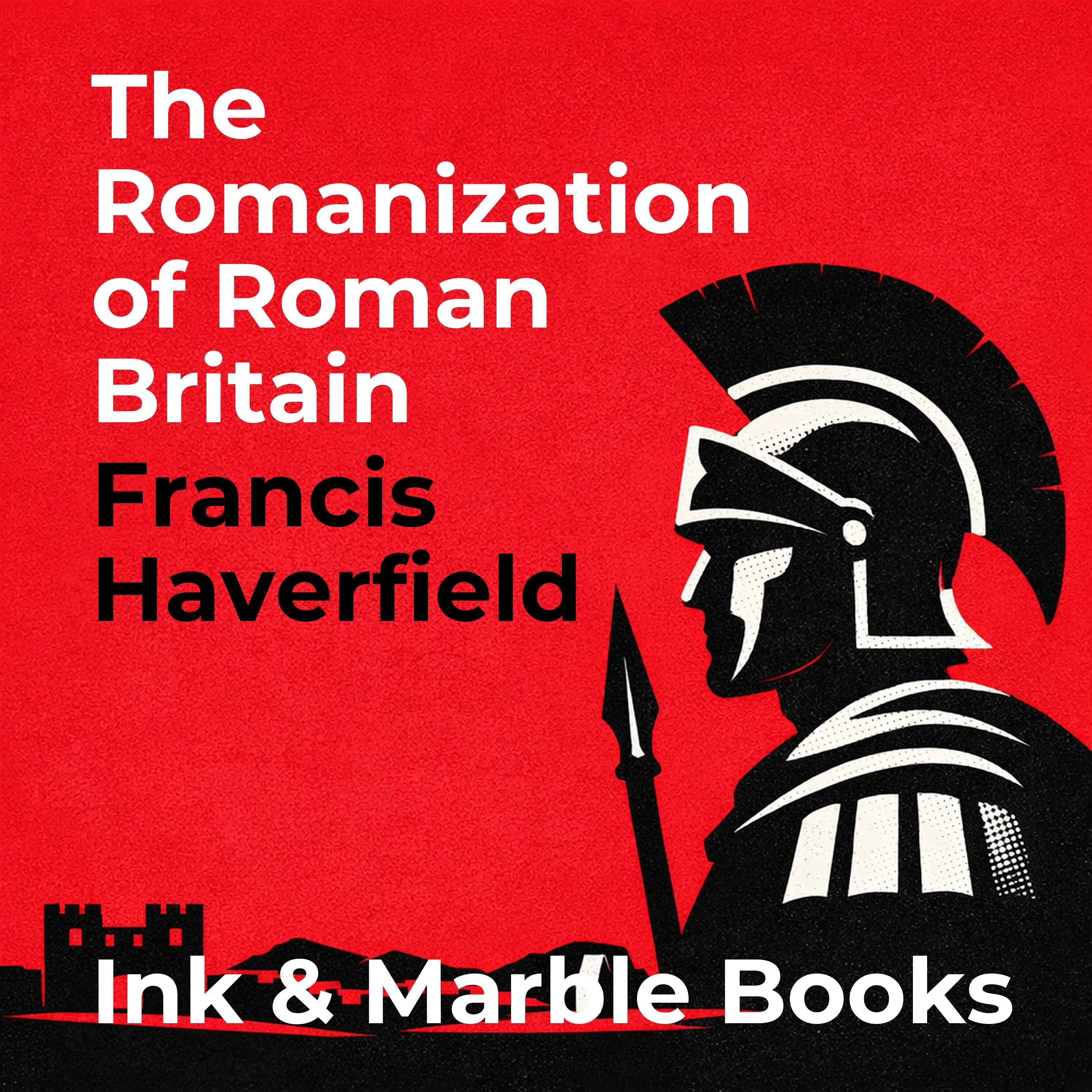 The Romanization of Roman Britain