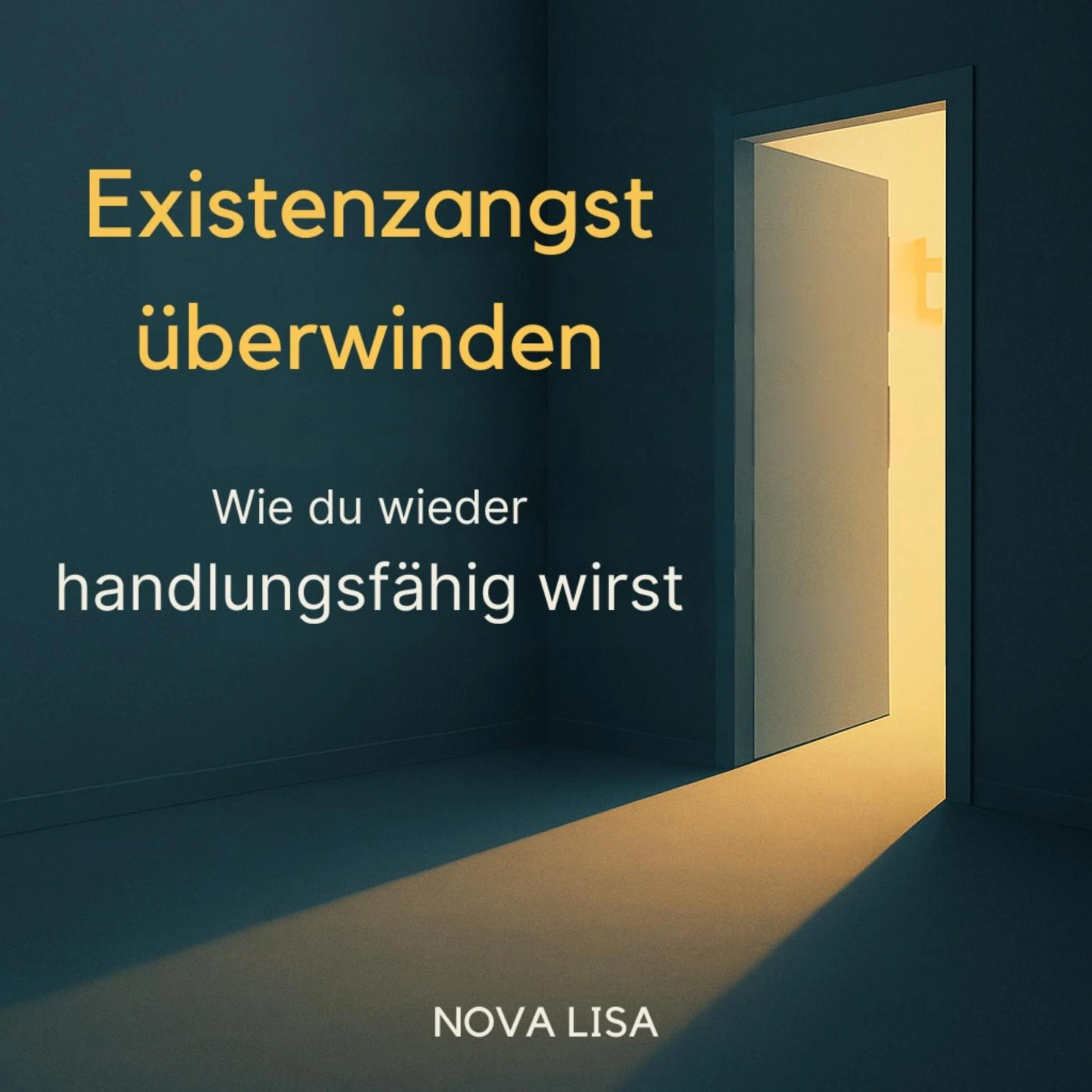 Existenzangst überwinden