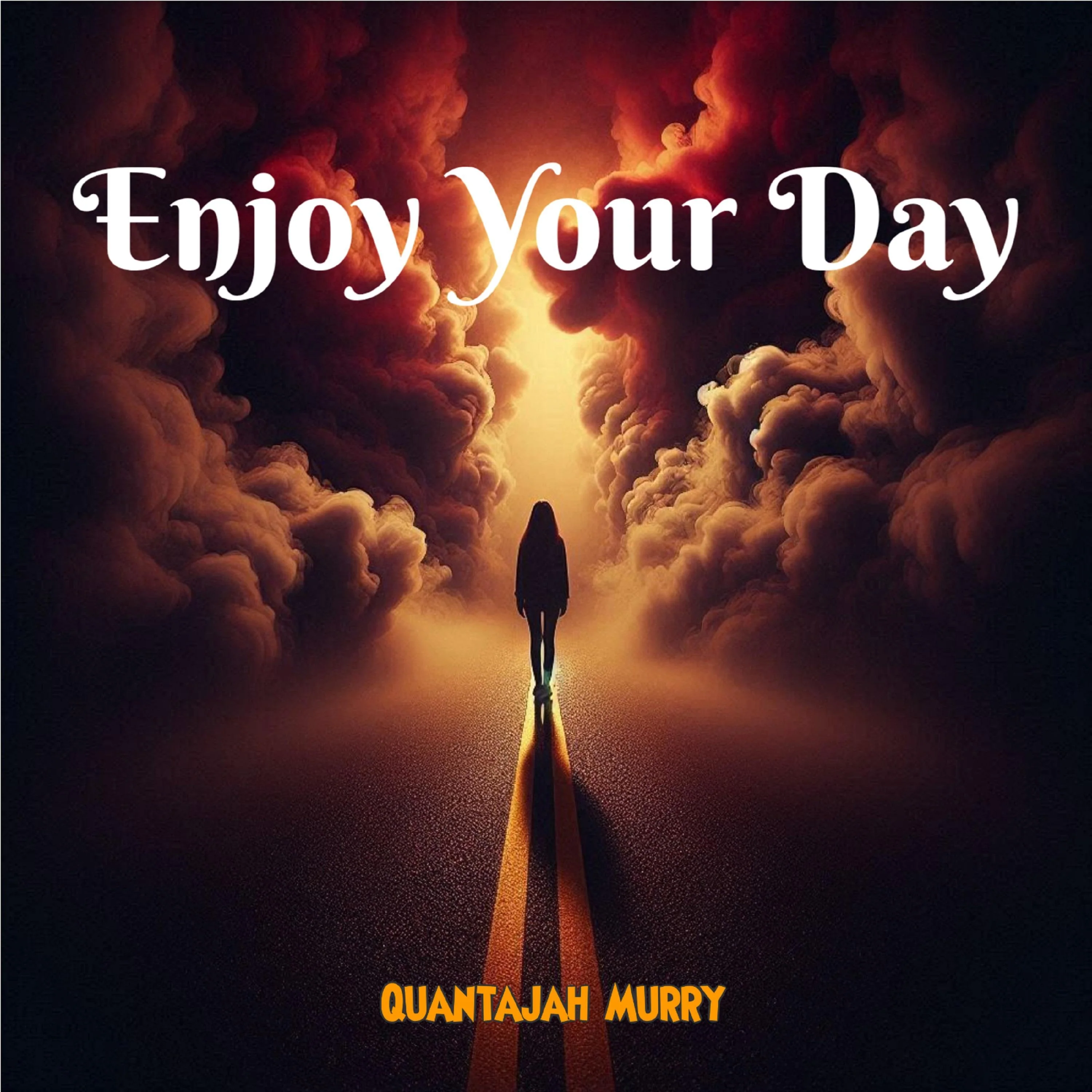 Enjoy Your Day