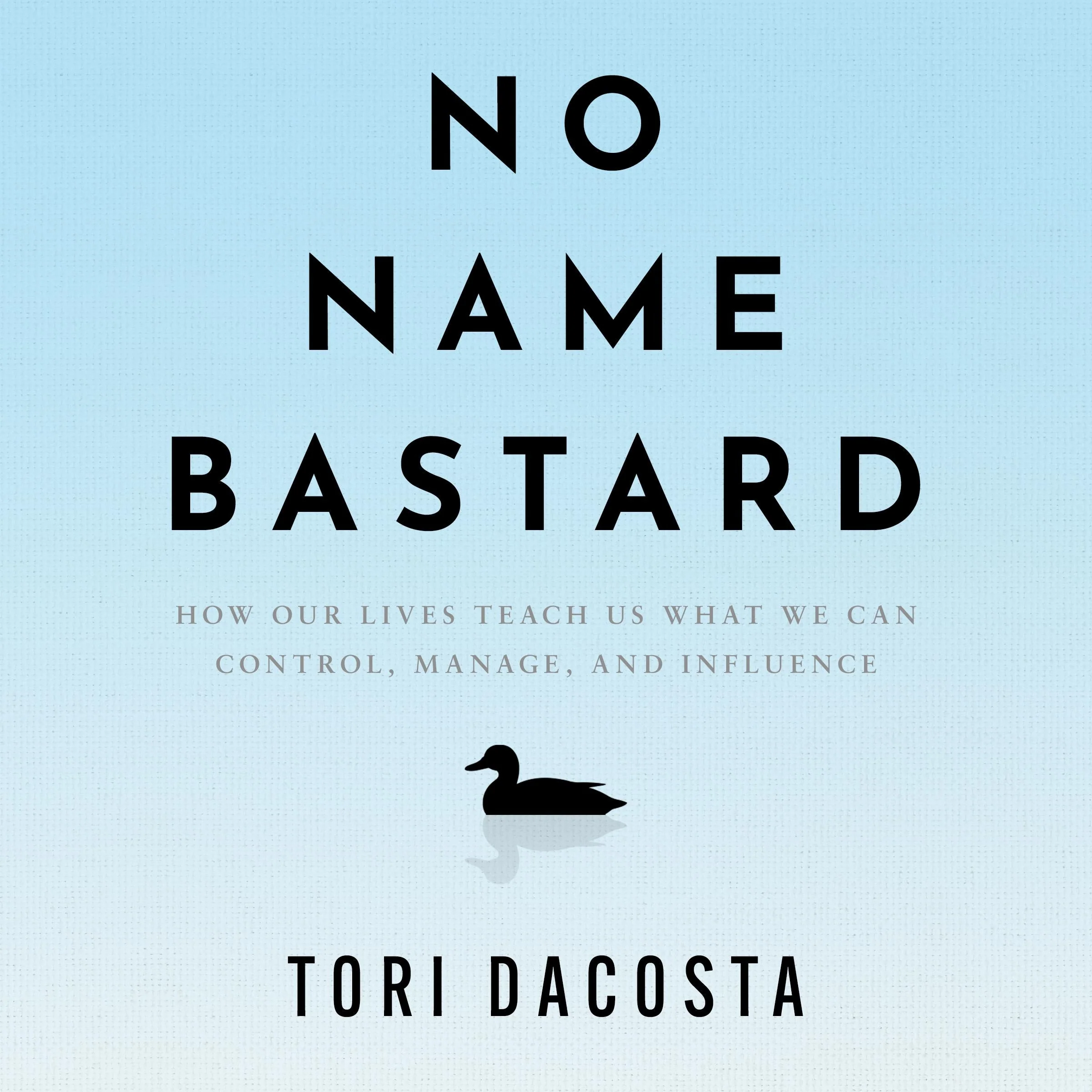 No Name Bastard
