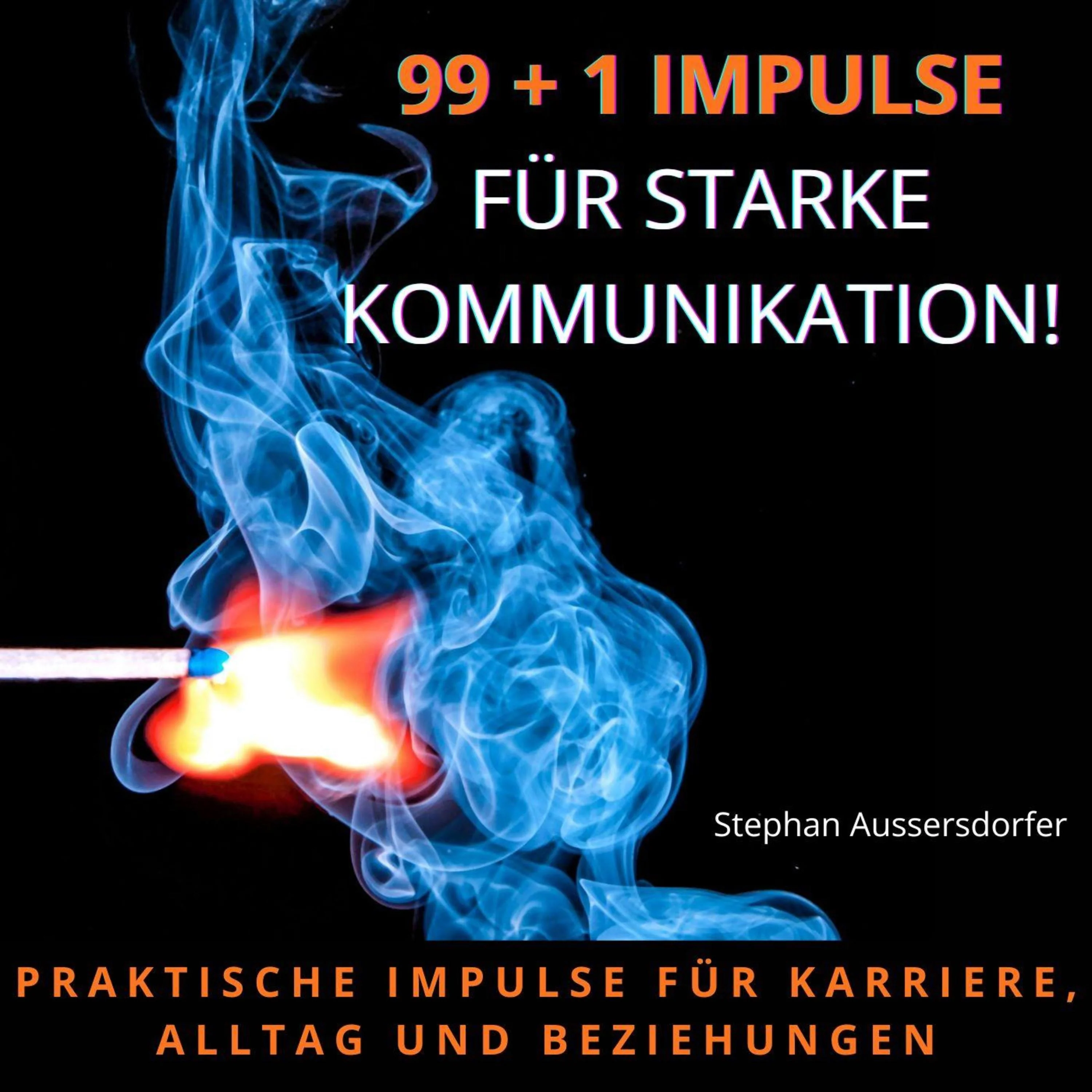 99+1 Impulse für starke Kommunikation!