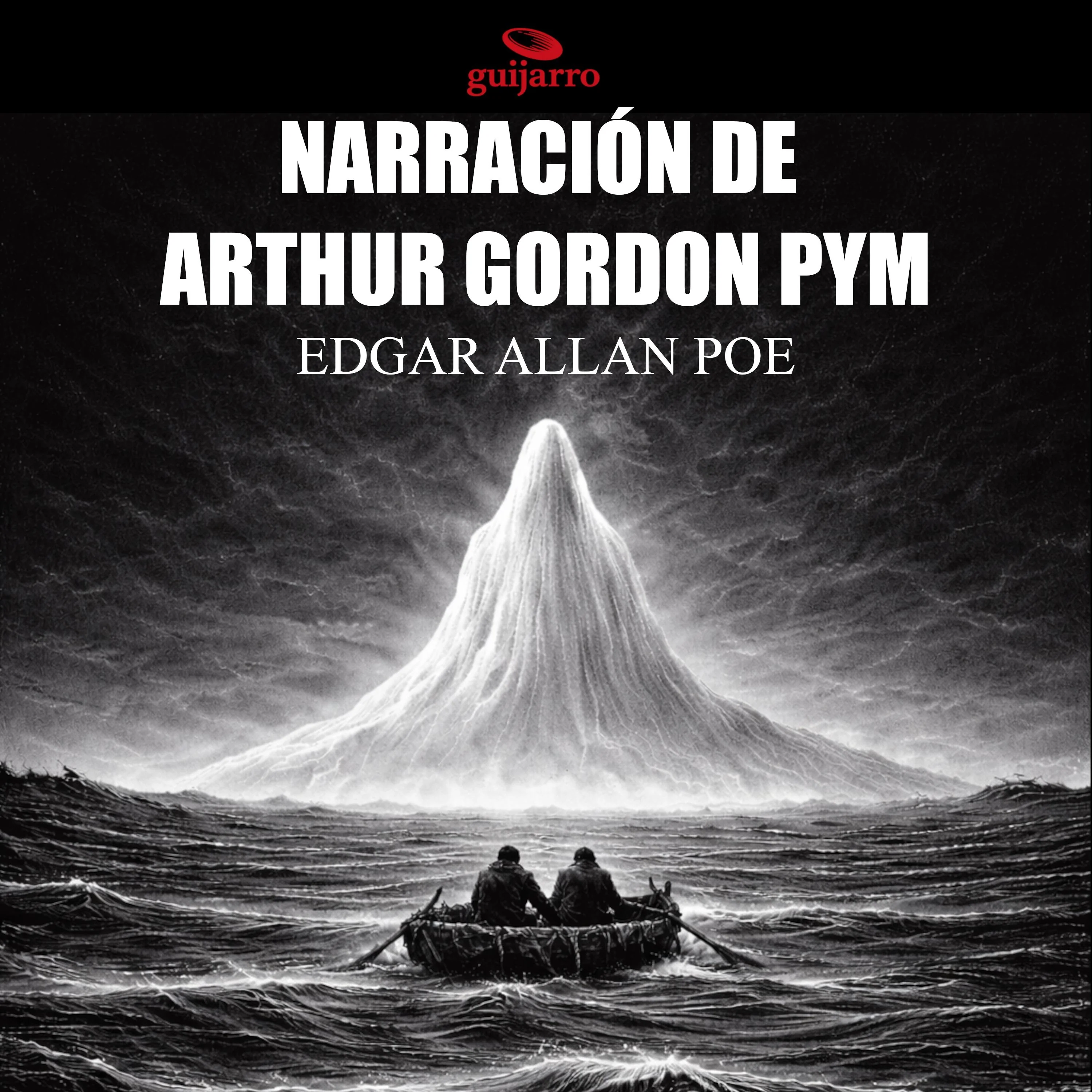 Narración de Arthur Gordon Pym