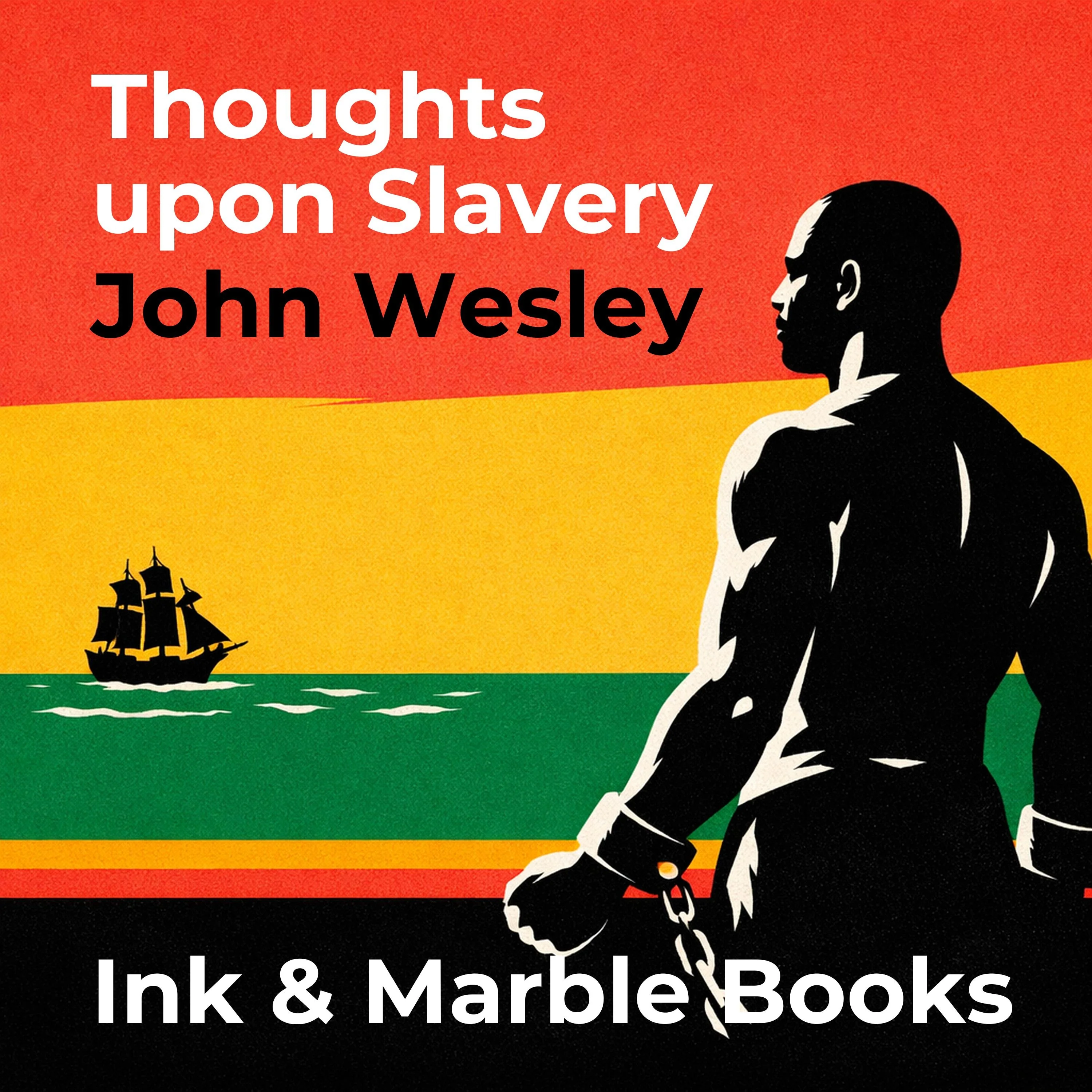 Thoughts upon Slavery
