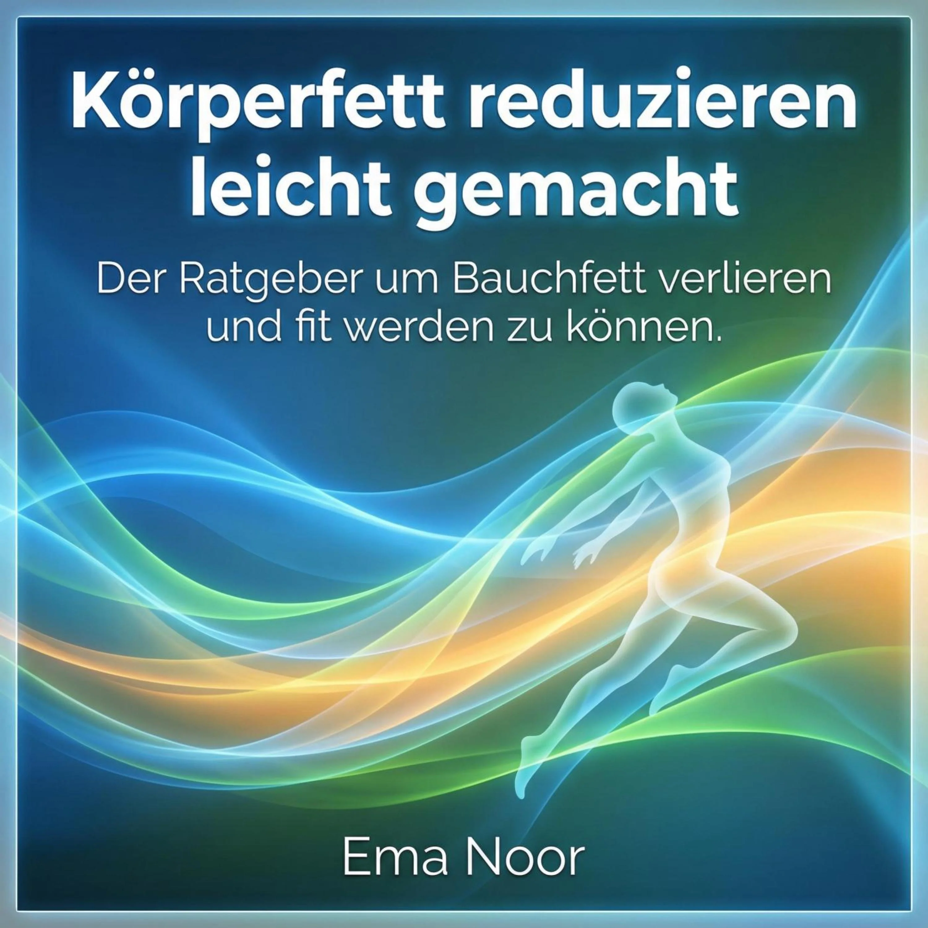 Körperfett reduzieren leicht gemacht