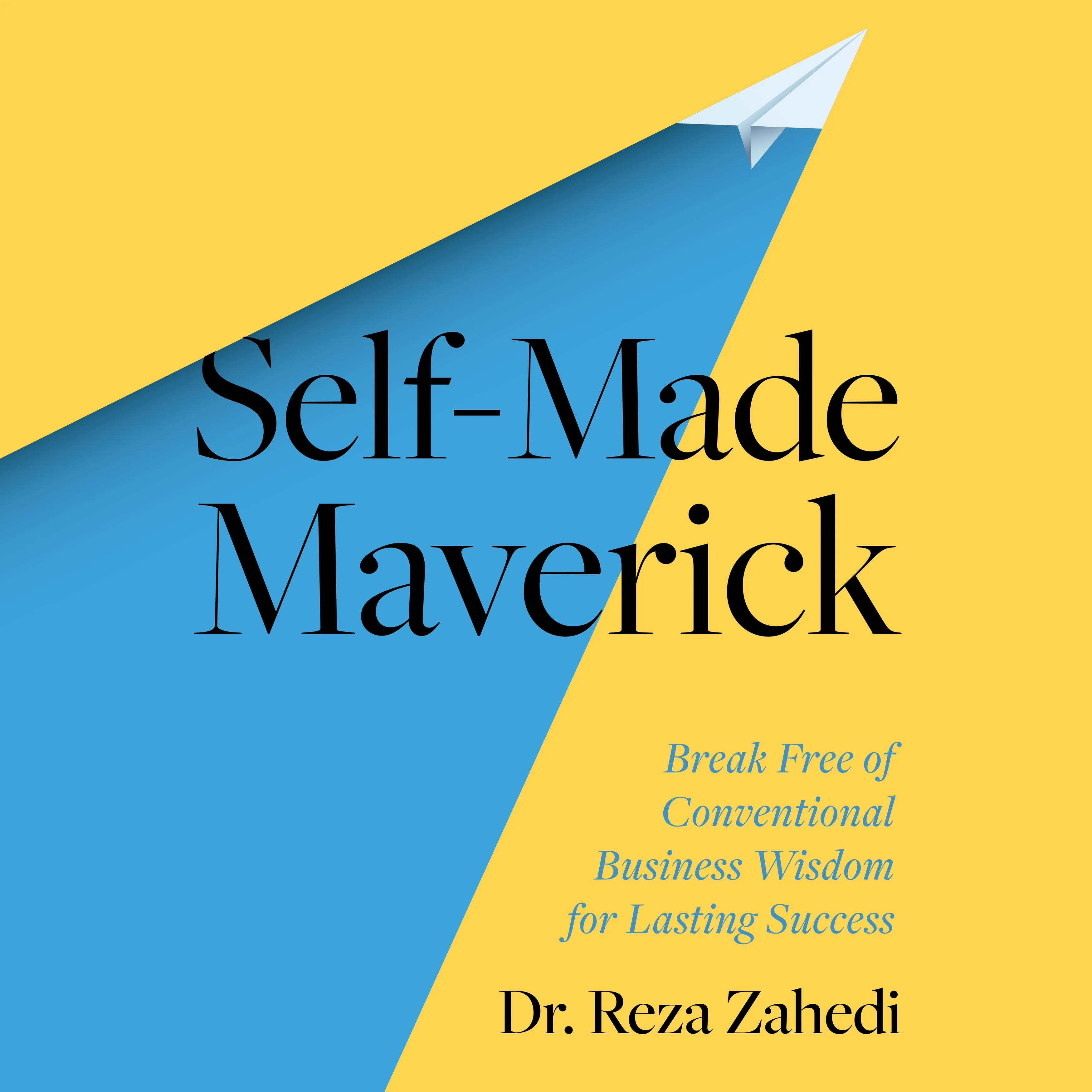 Self-Made Maverick