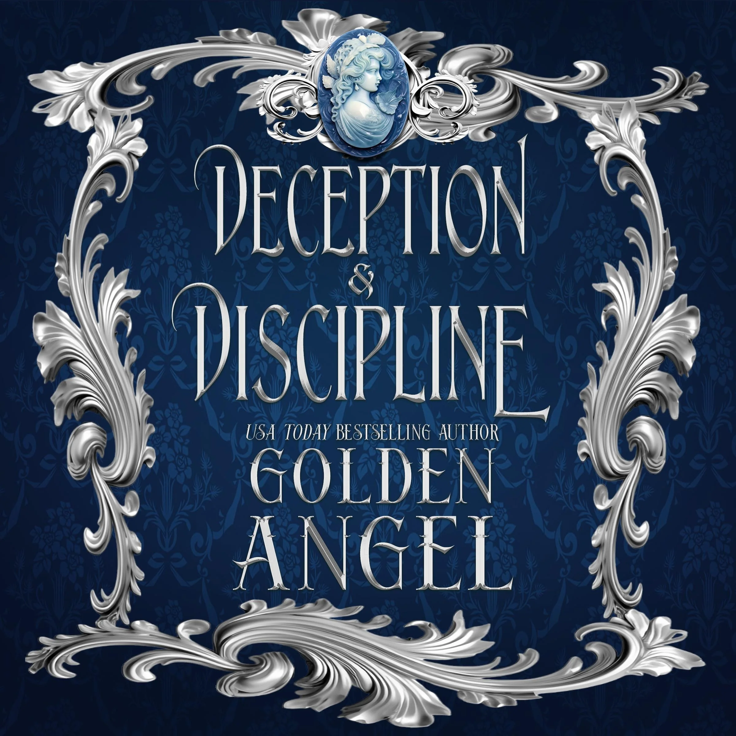 Deception and Discipline