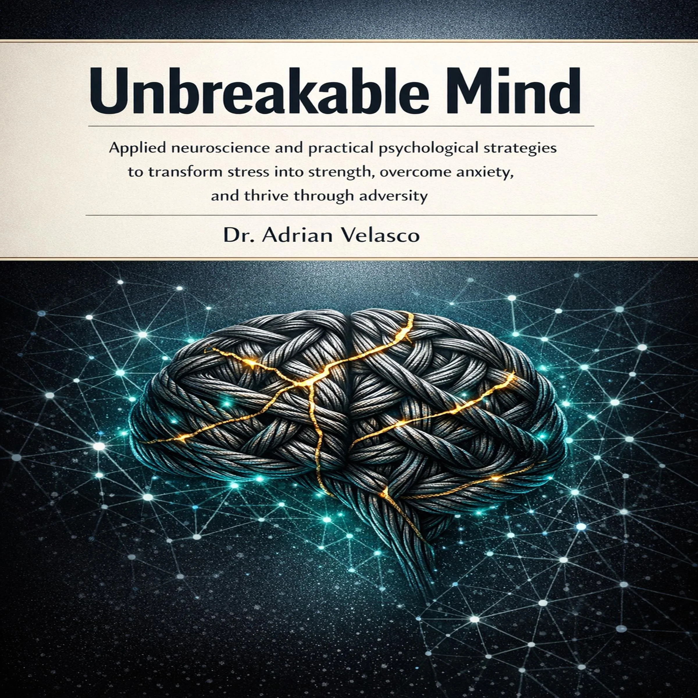 Unbreakable Mind