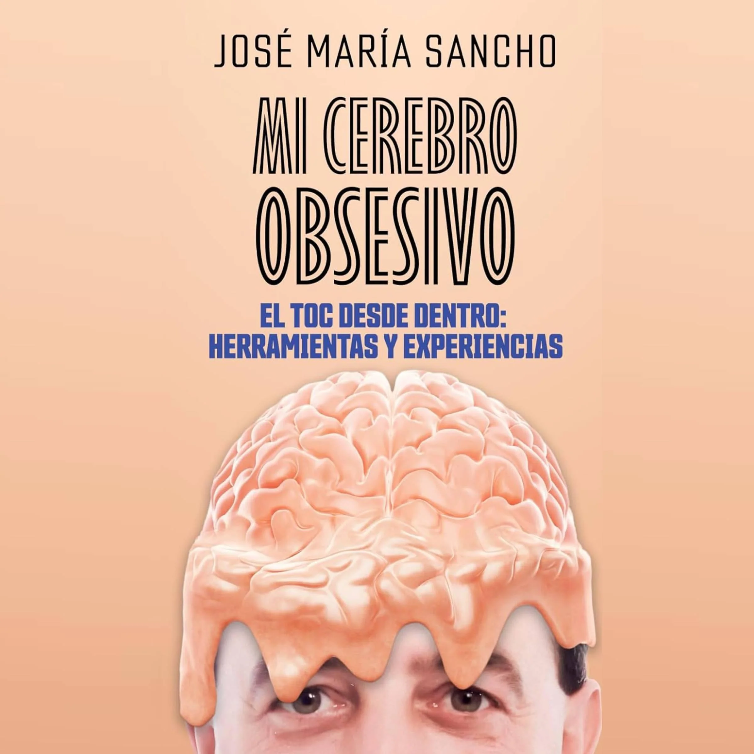 Mi cerebro obsesivo