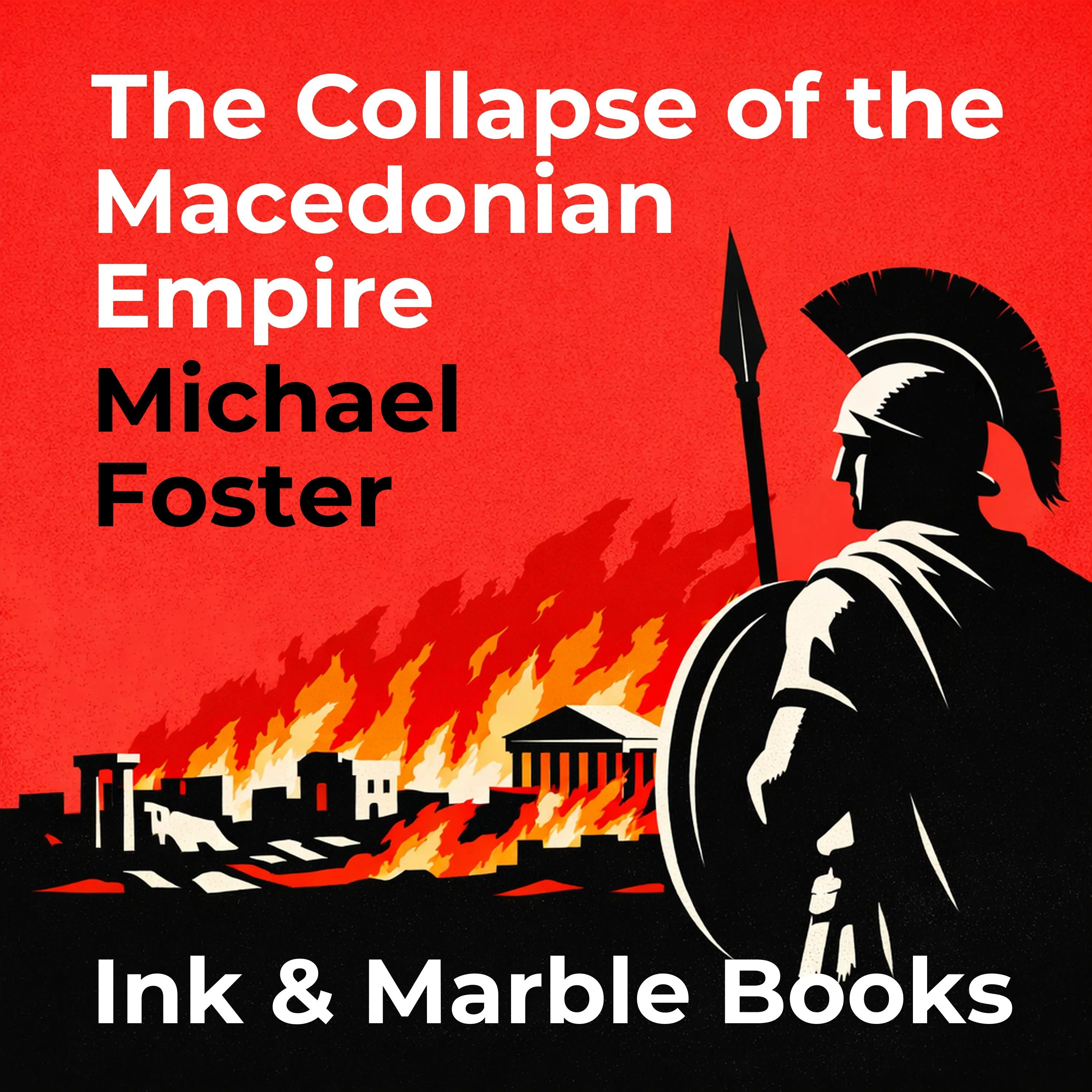 The Collapse of the Macedonian Empire