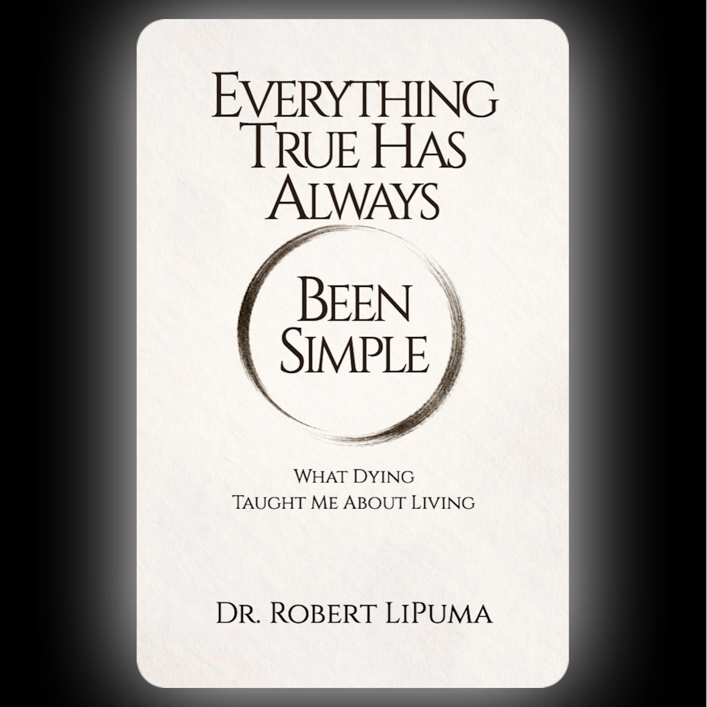 Everything True Has Always Been Simple