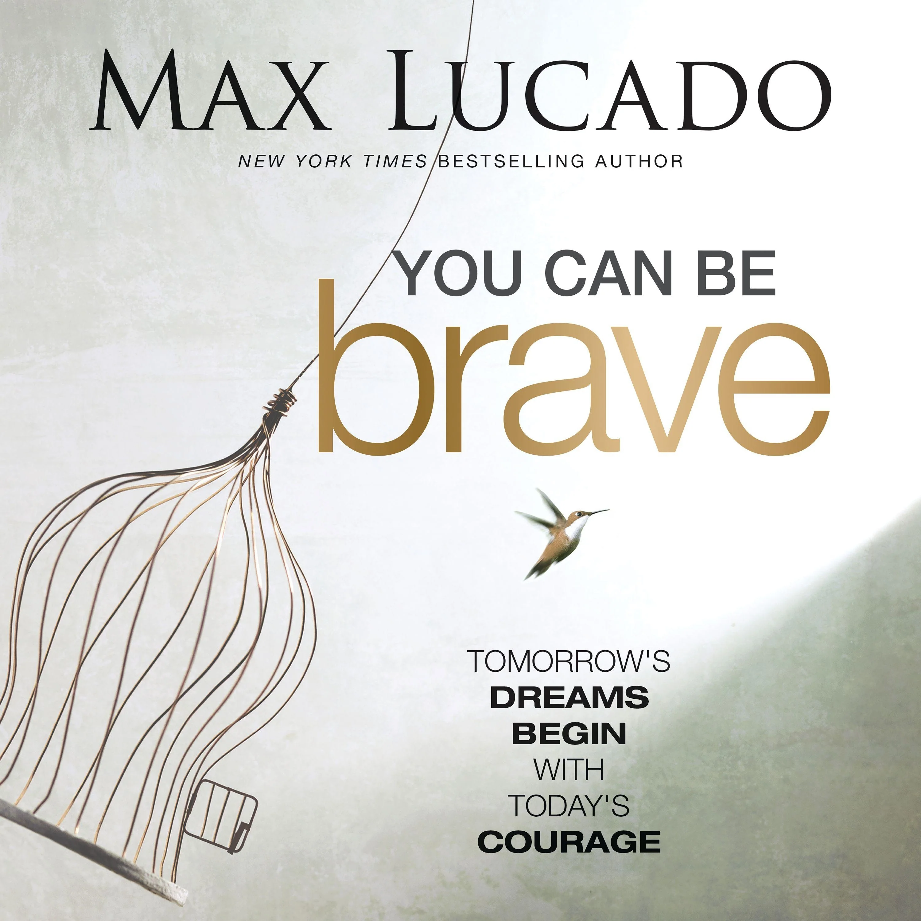 You Can Be Brave