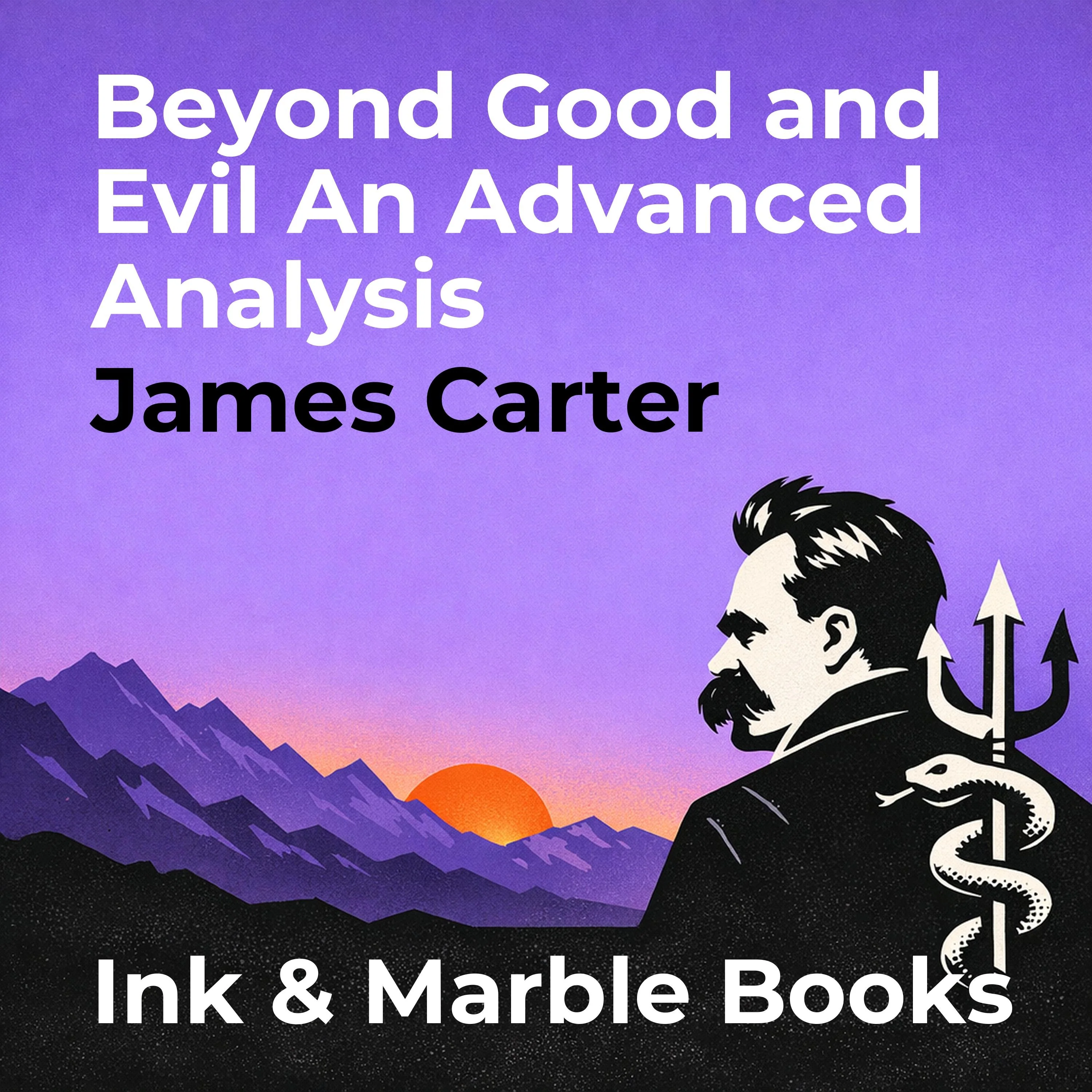 Beyond Good and Evil An Advanced Analysis