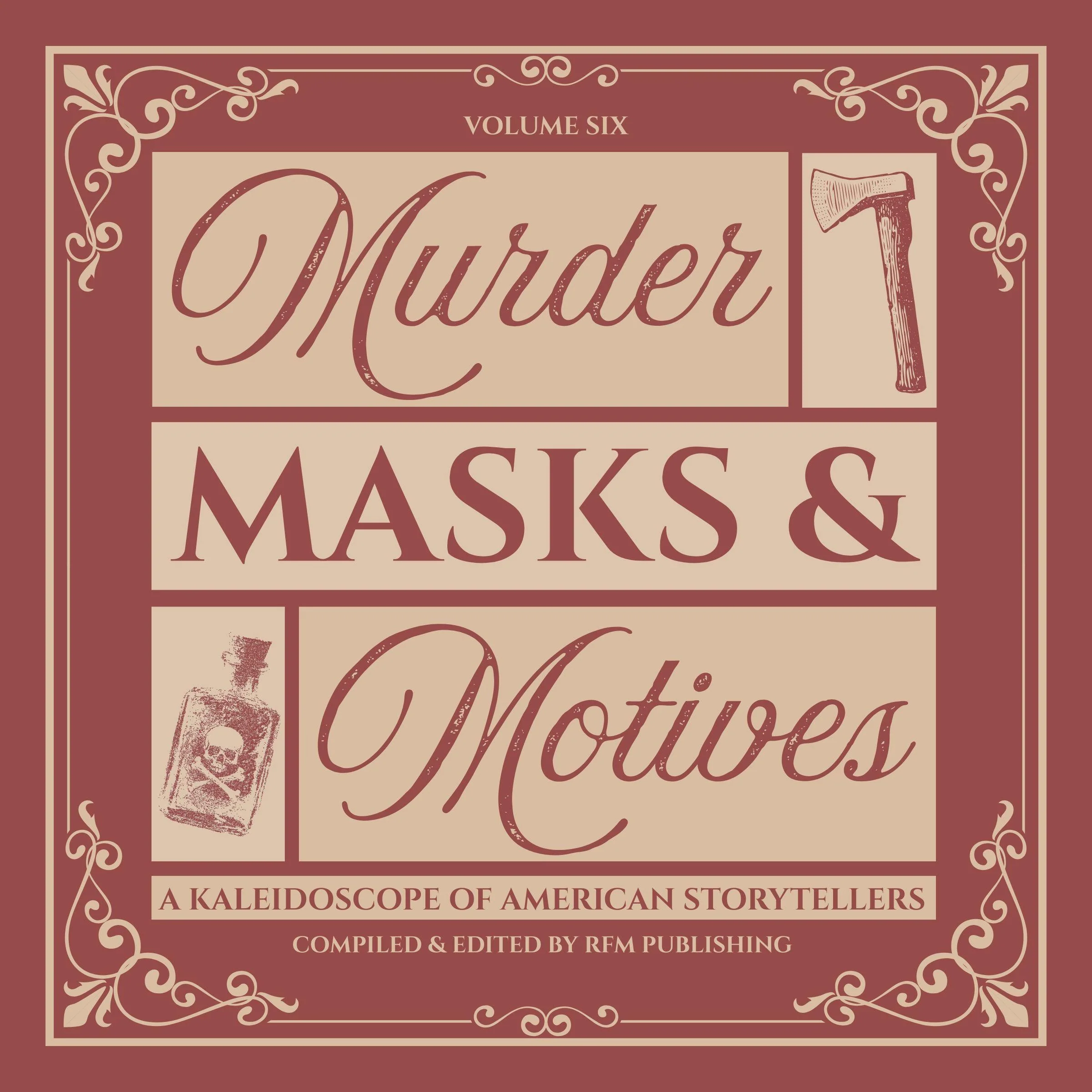 Murder, Masks, and Motives