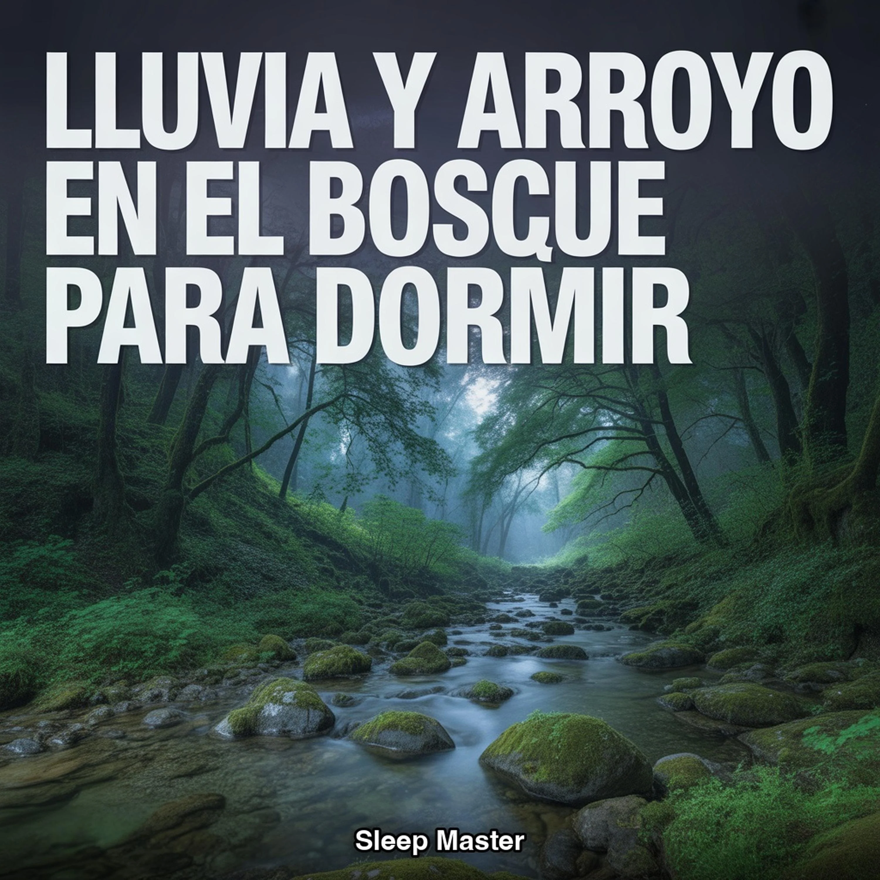 Lluvia y Arroyo en el Bosque para Dormir