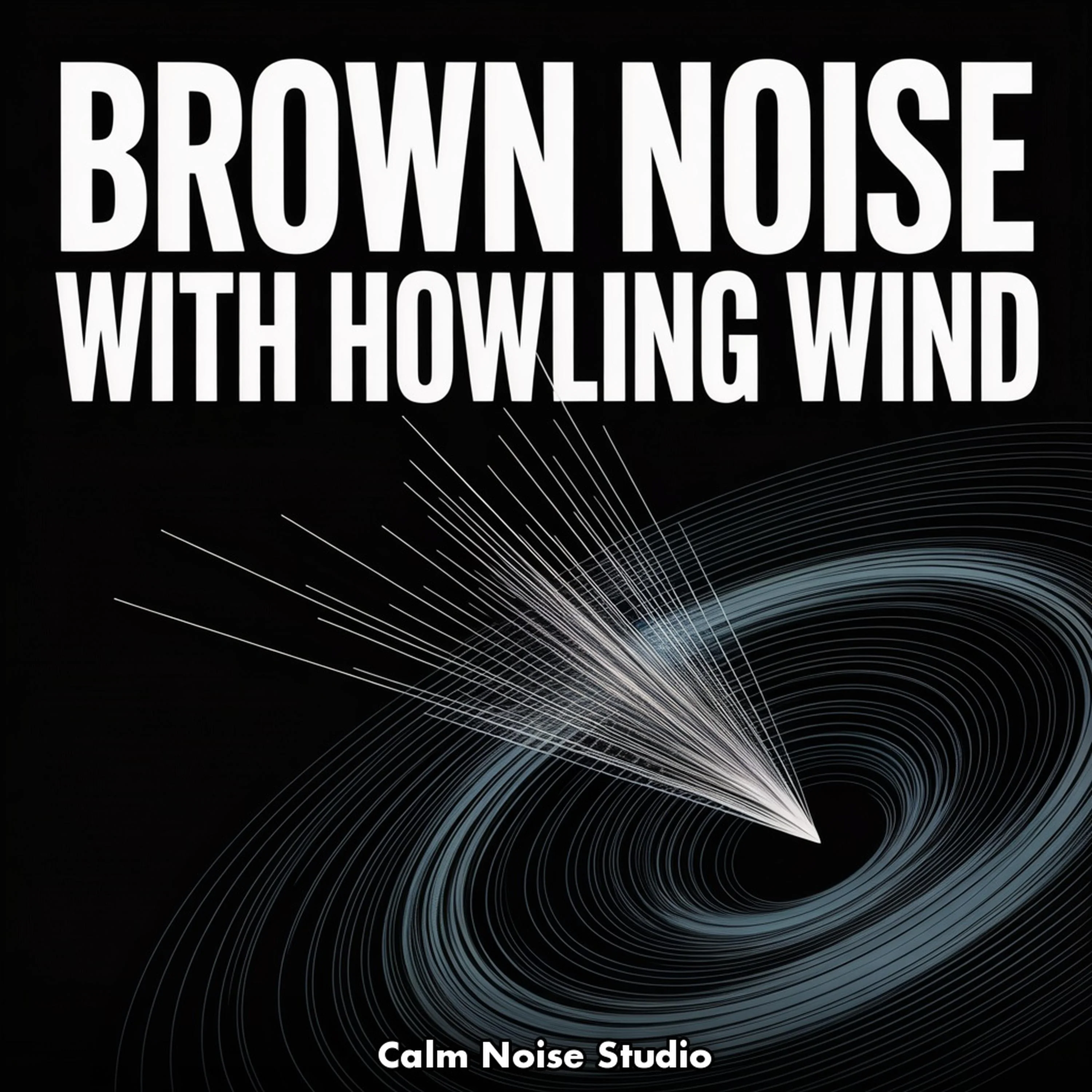 Brown Noise with Howling Wind