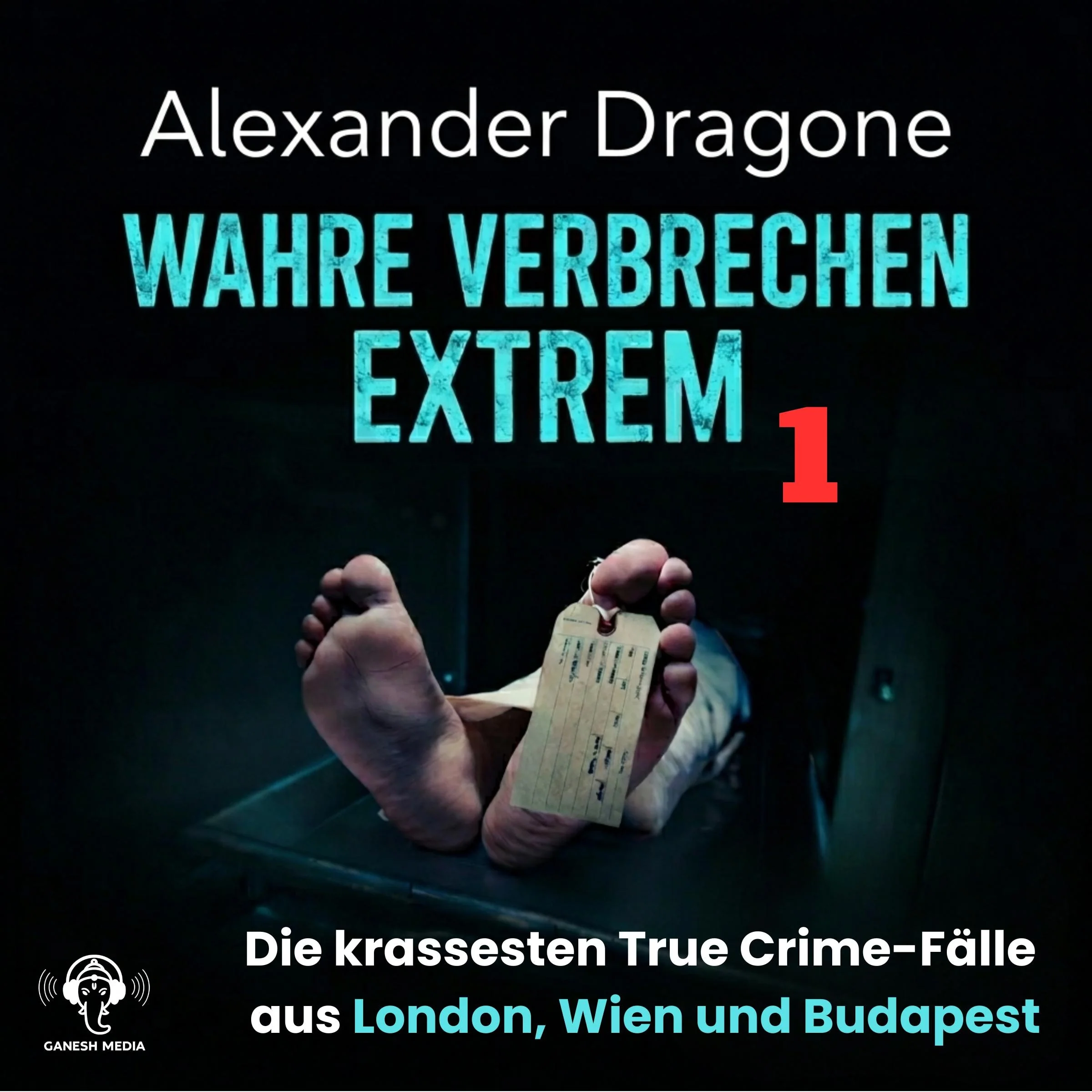 Wahre Verbrechen Extrem 1