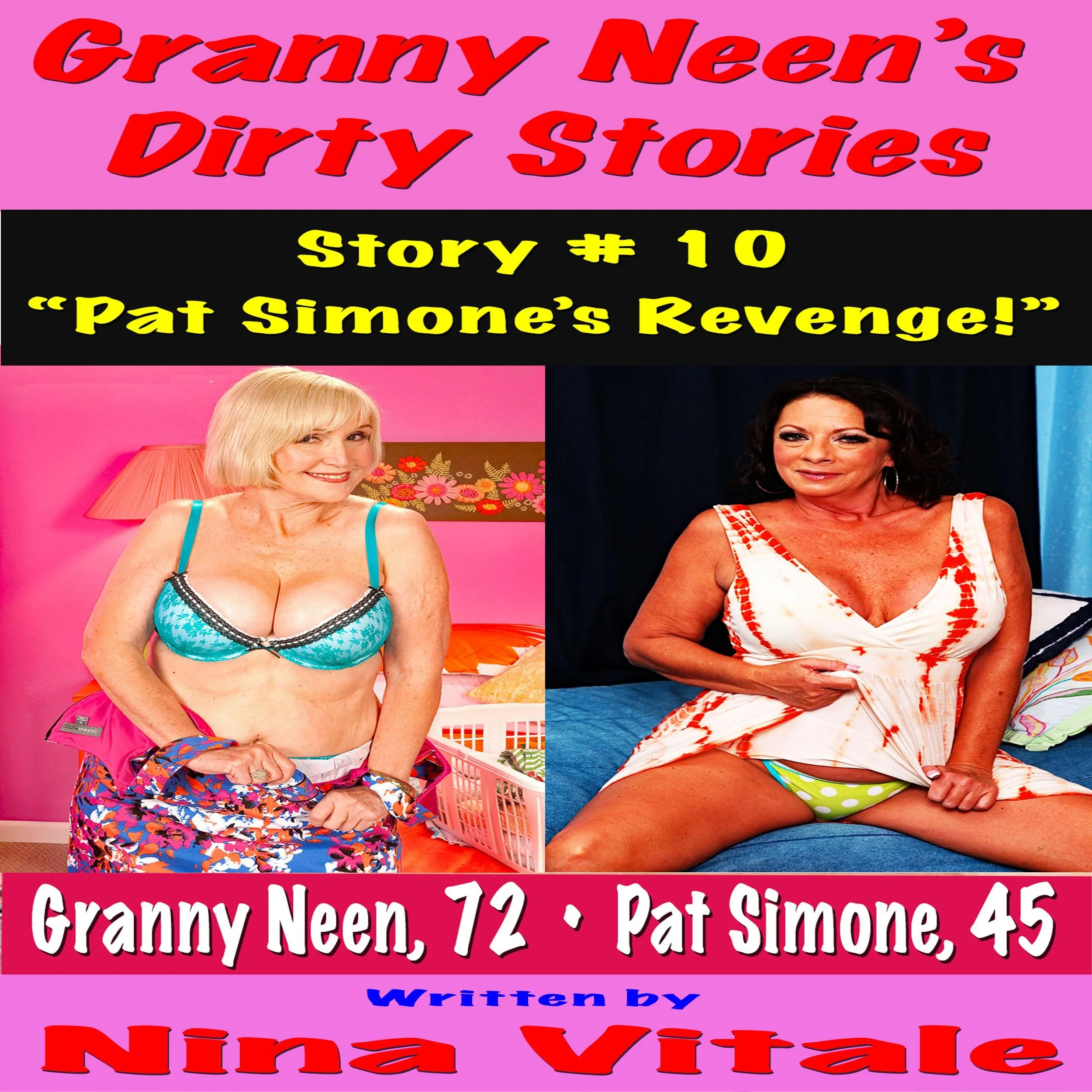 Granny Neen's Dirty Stories  Story # 10