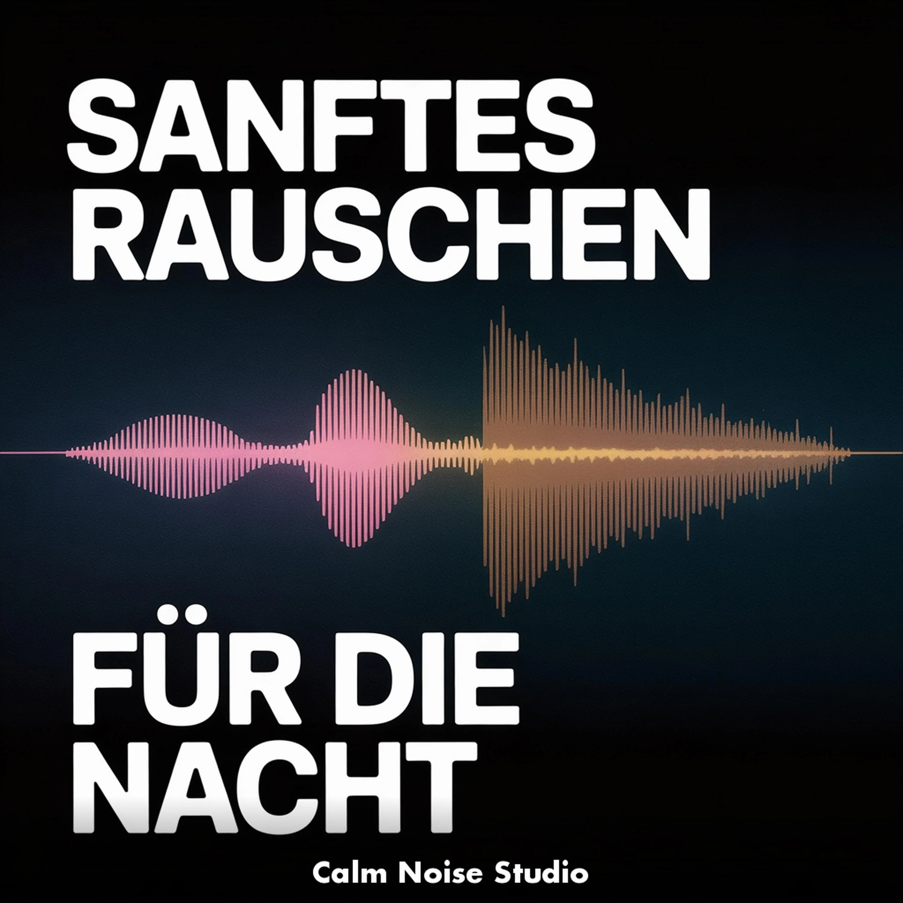 Sanftes Rauschen für die Nacht