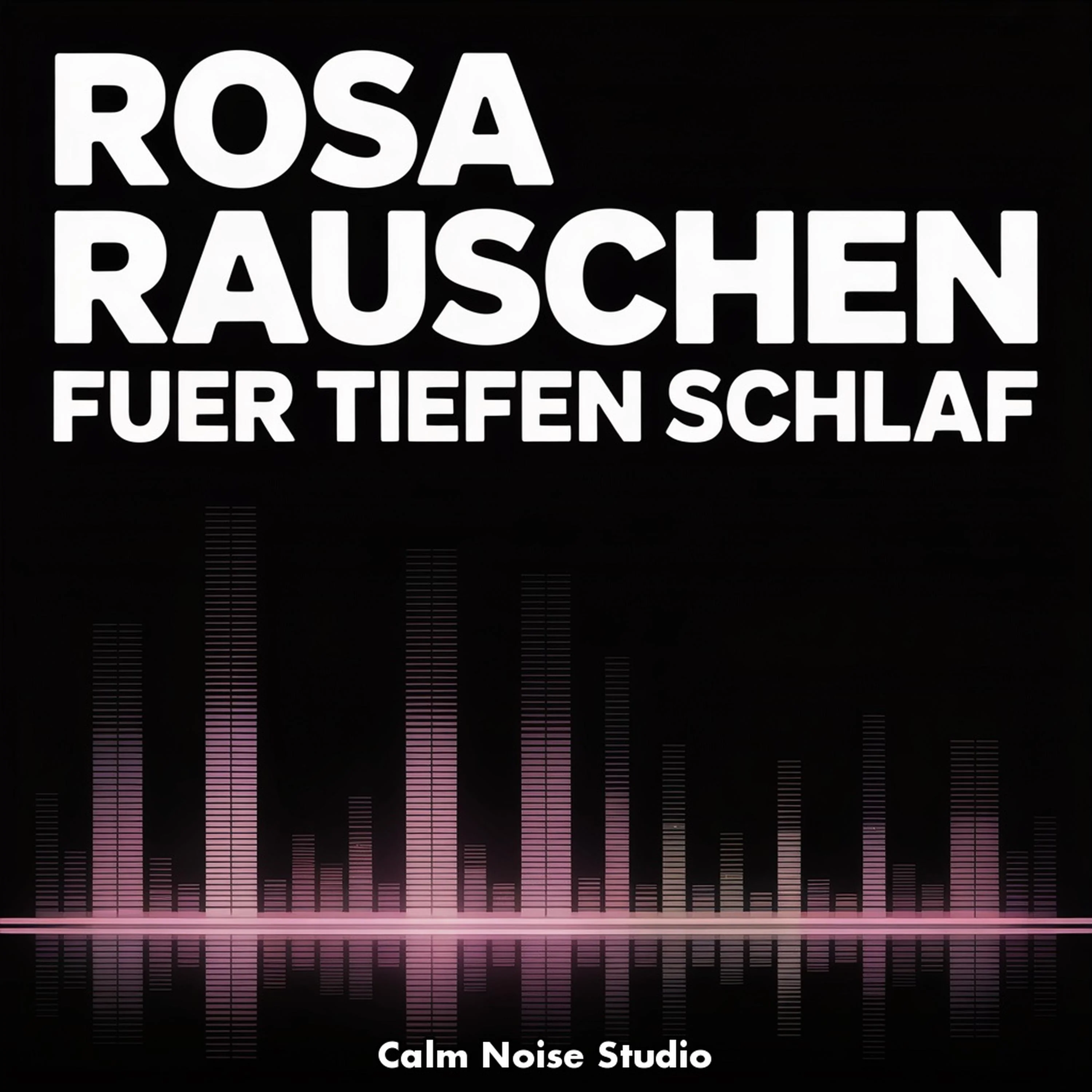Rosa Rauschen fuer Tiefen Schlaf