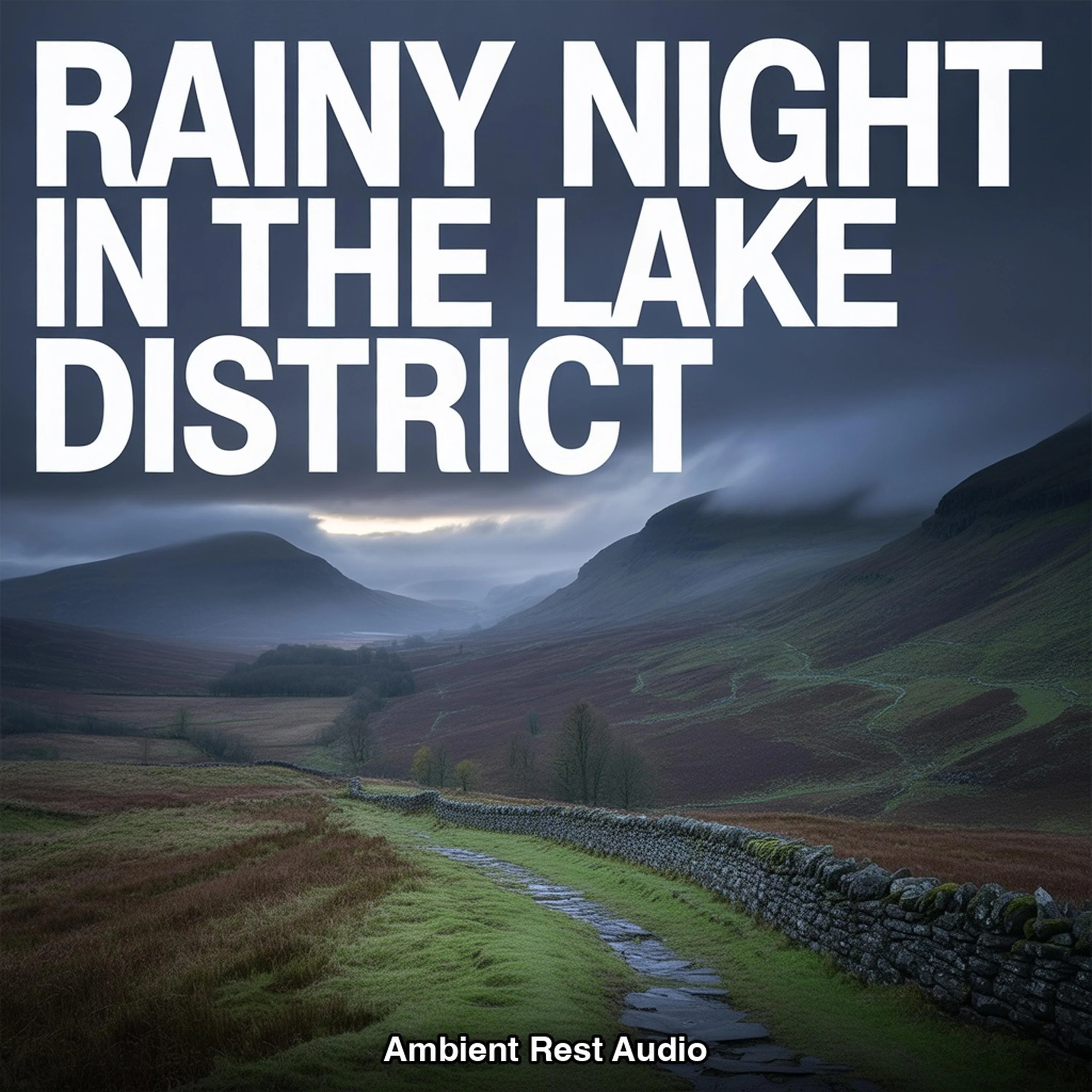 Rainy Night in the Lake District