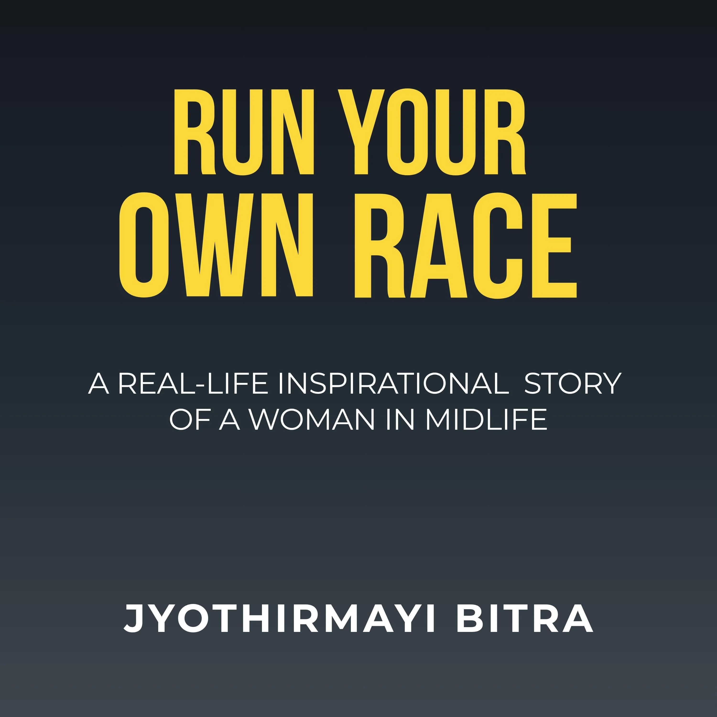 Run Your Own Race