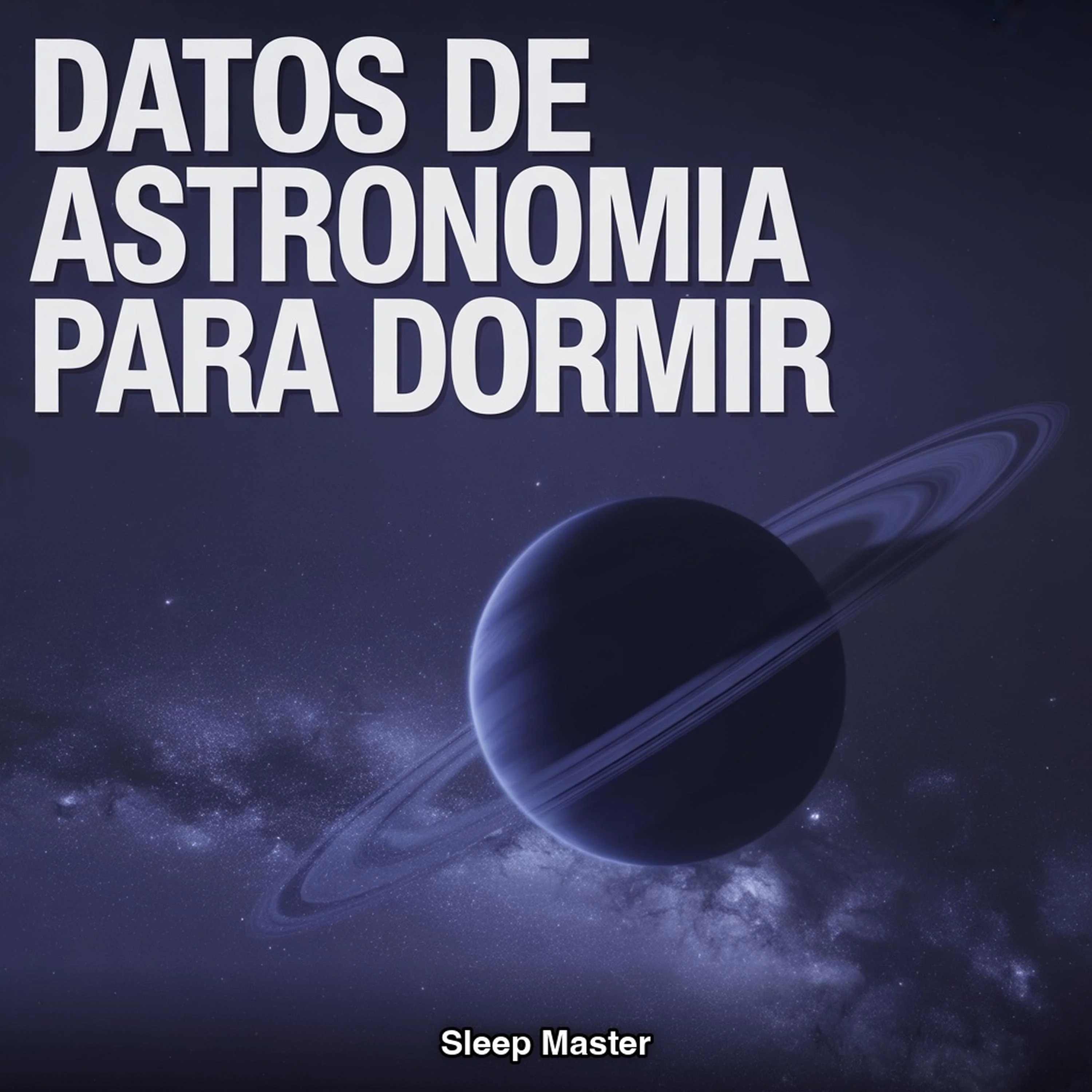 Datos Lentos de Astronomia para Dormir