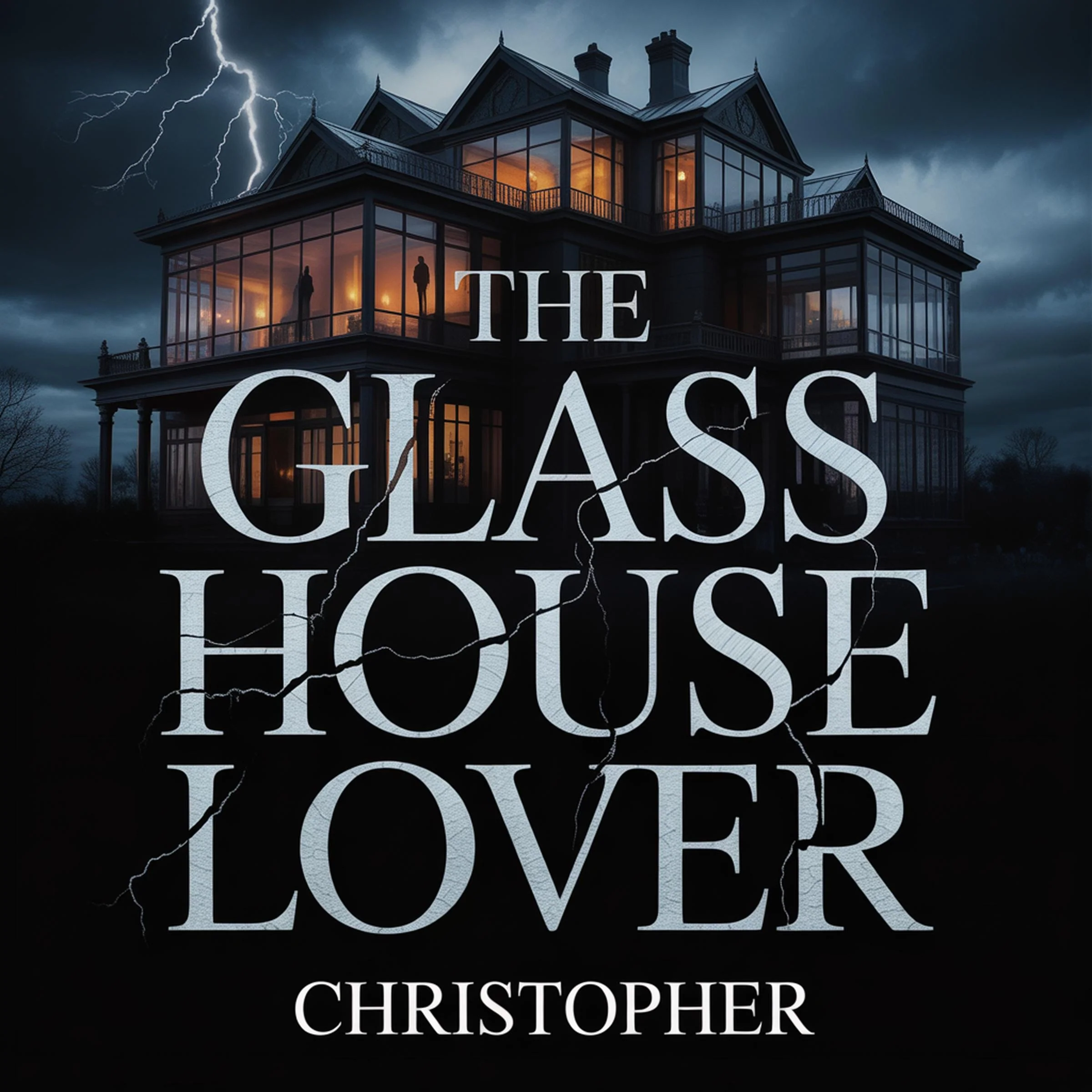 The Glass House Lover