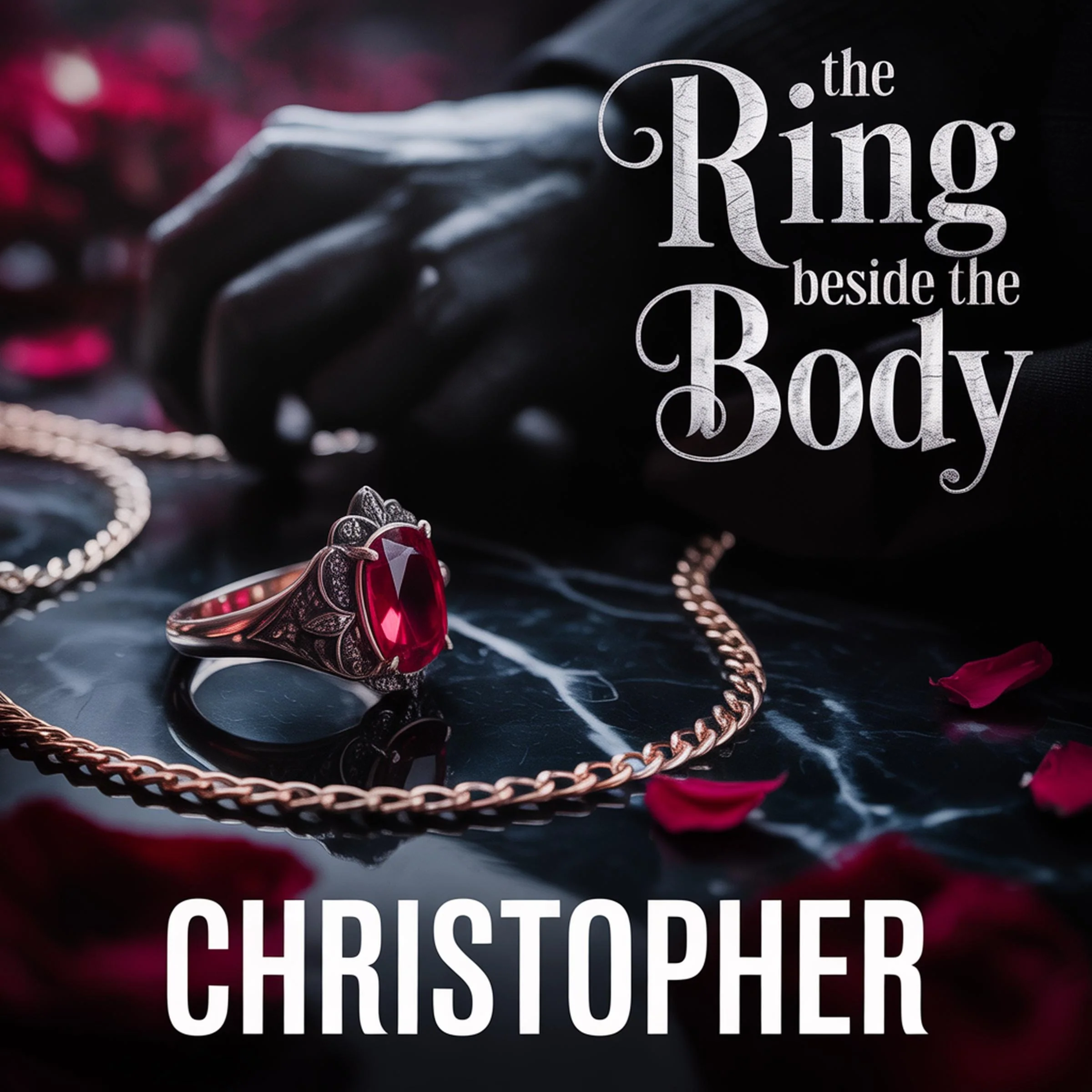The Ring Beside the Body