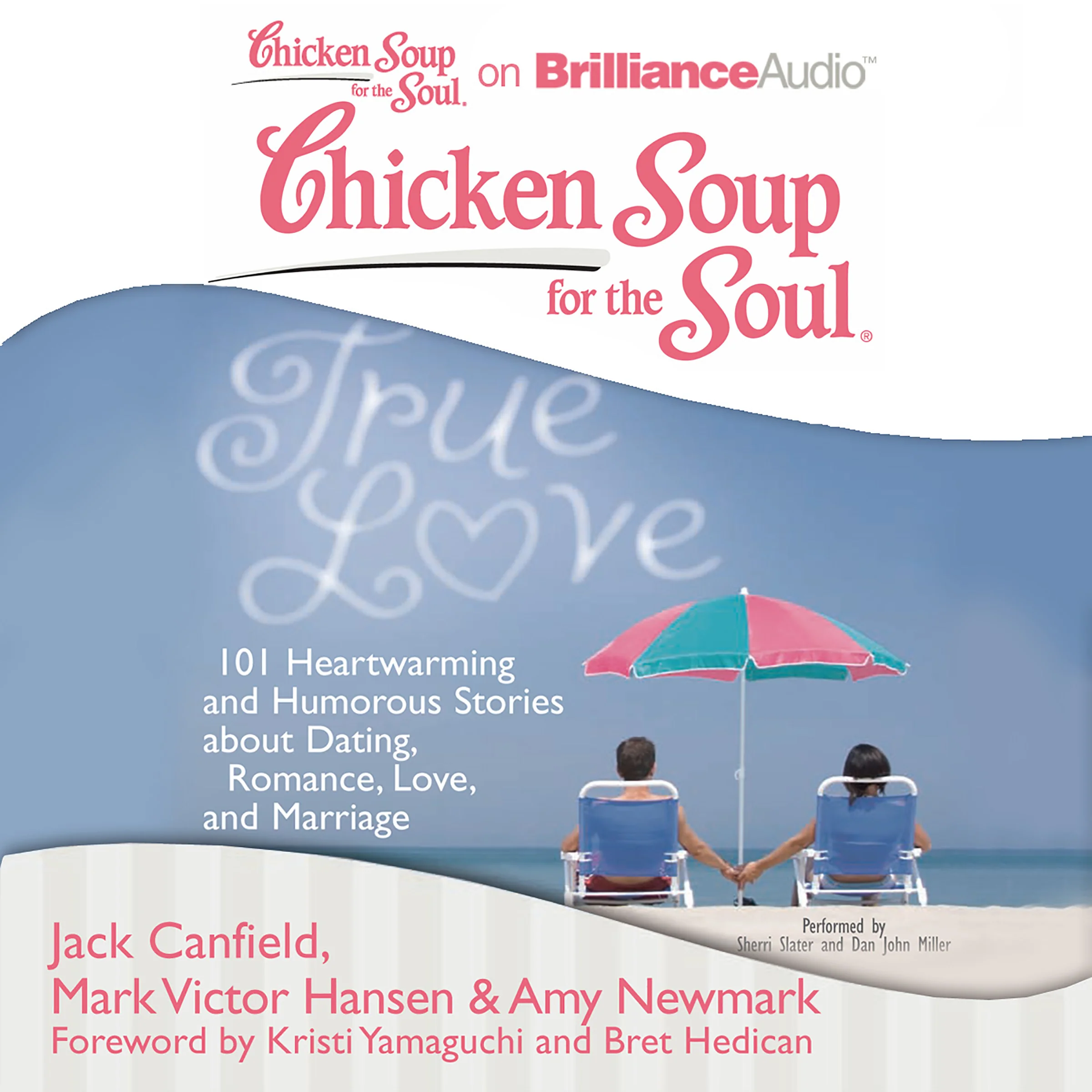 Chicken Soup for the Soul: True Love
