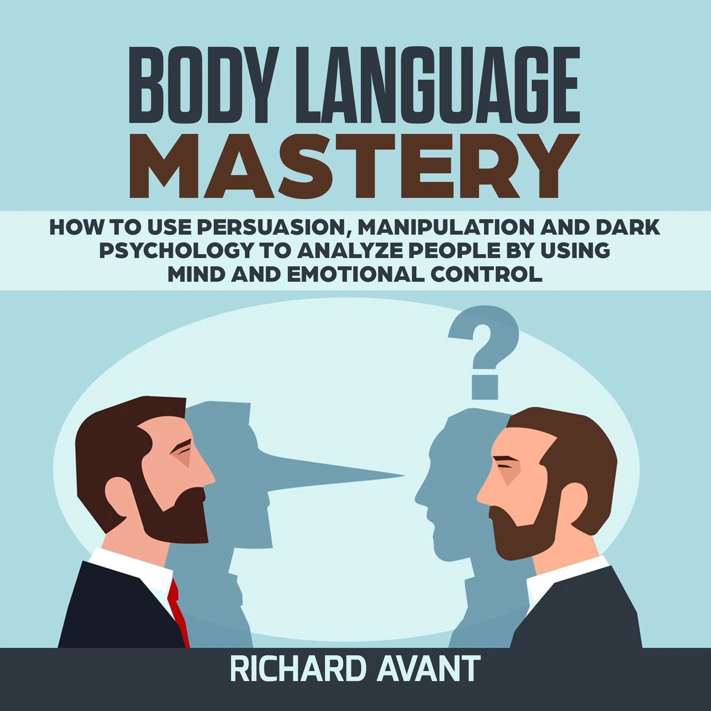 BODY LANGUAGE MASTERY