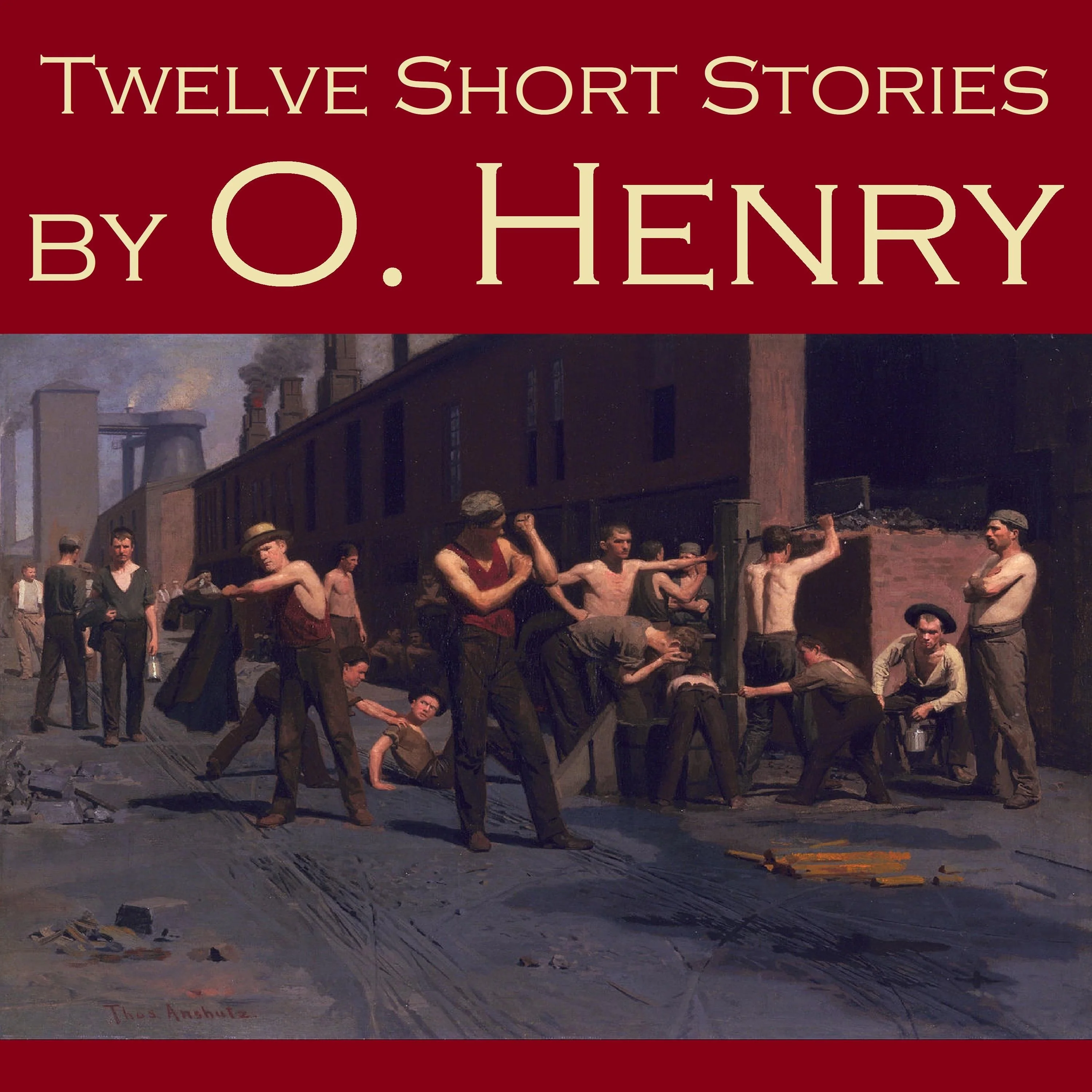 Twelve Short Stories by O. Henry