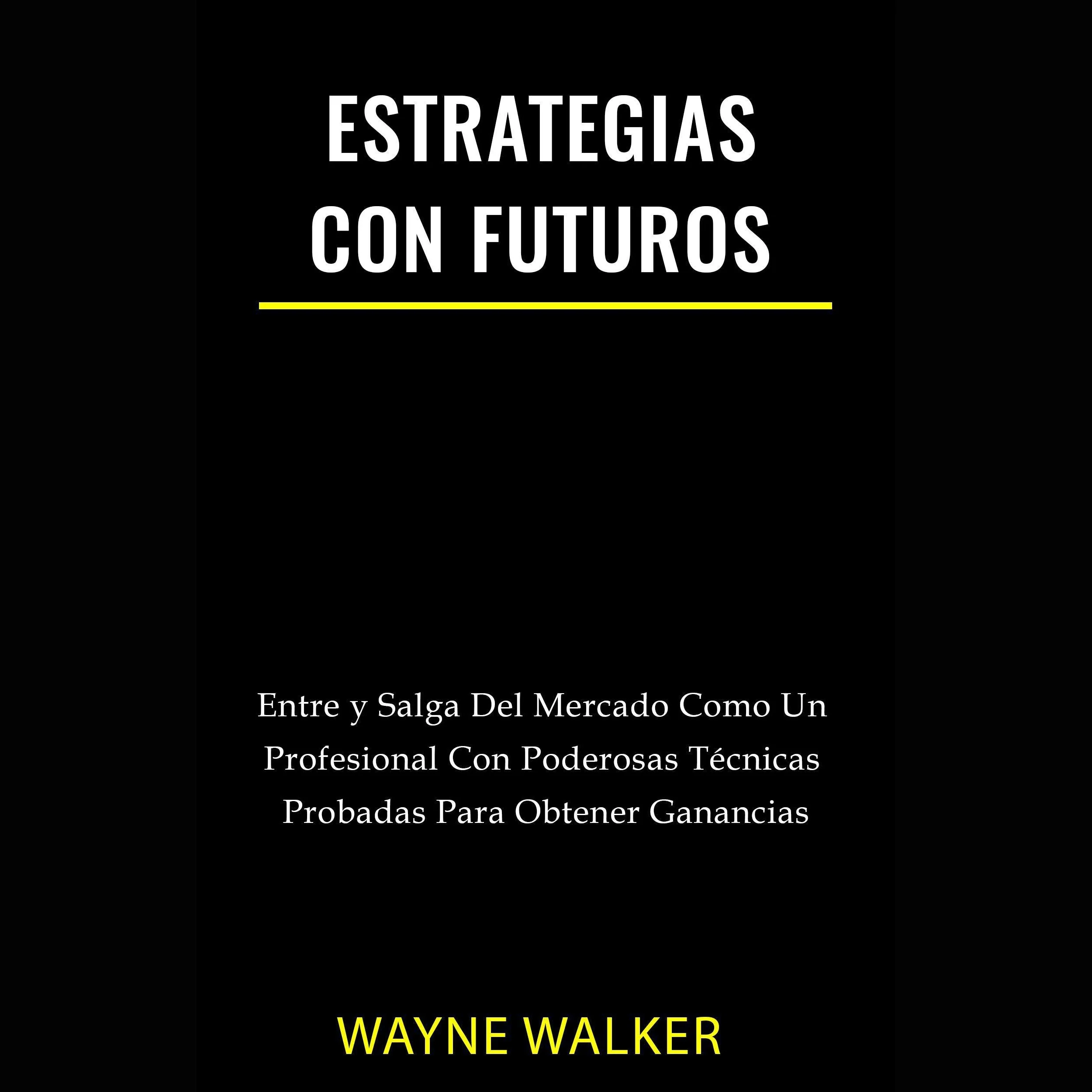 Estrategias Con Futuros