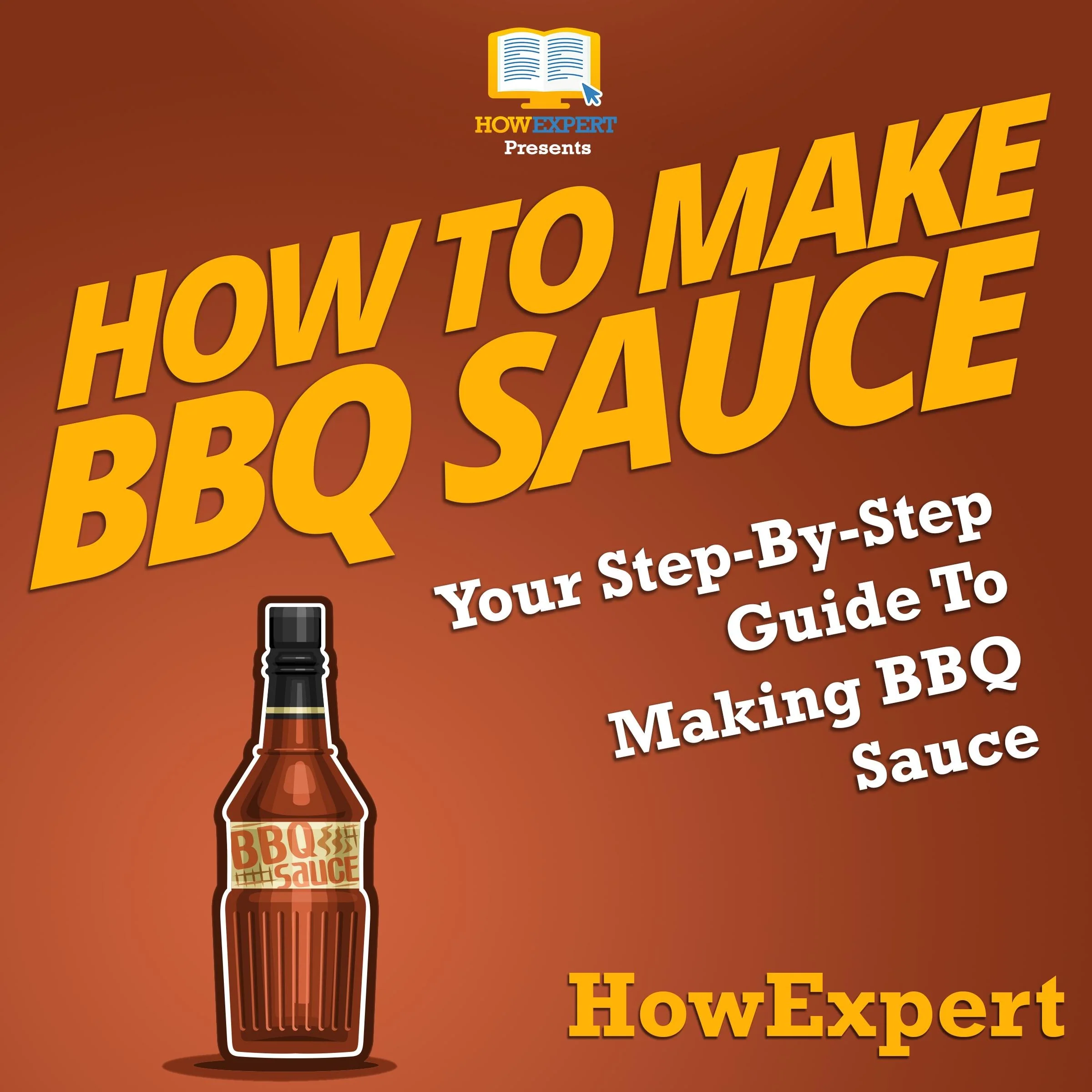 How To Make BBQ Sauce
