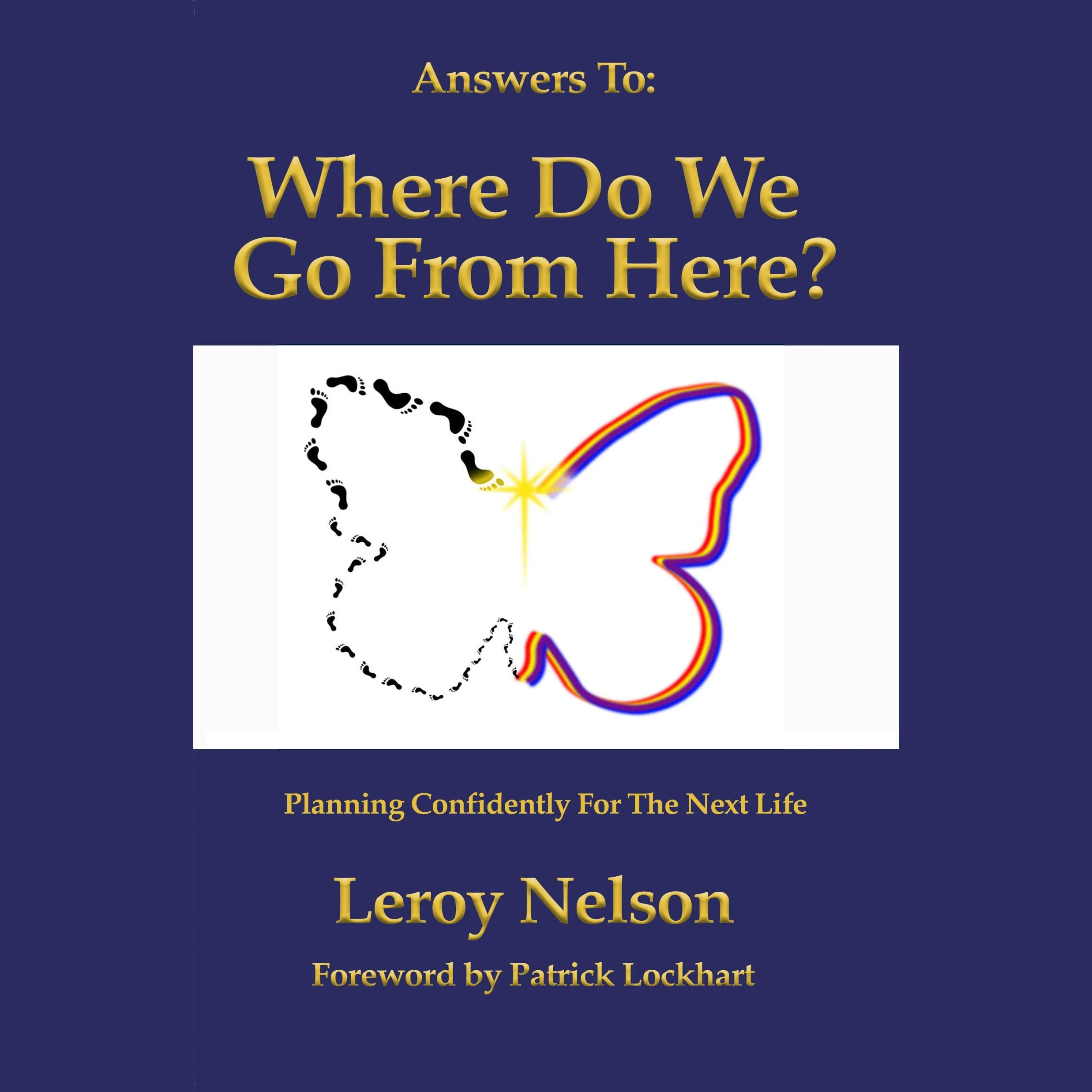 Answers To: Where Do We Go From Here?