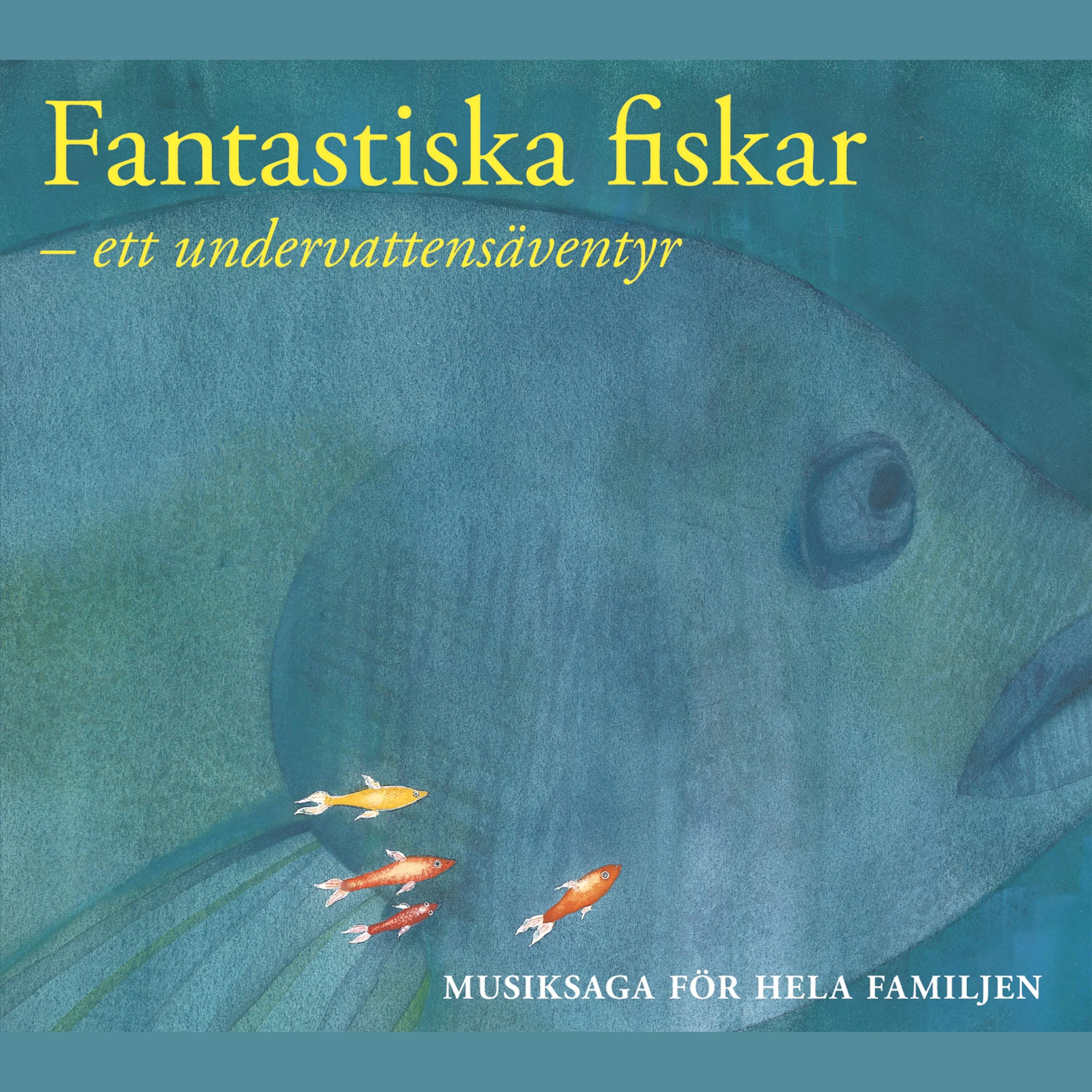 Fantastiska fiskar