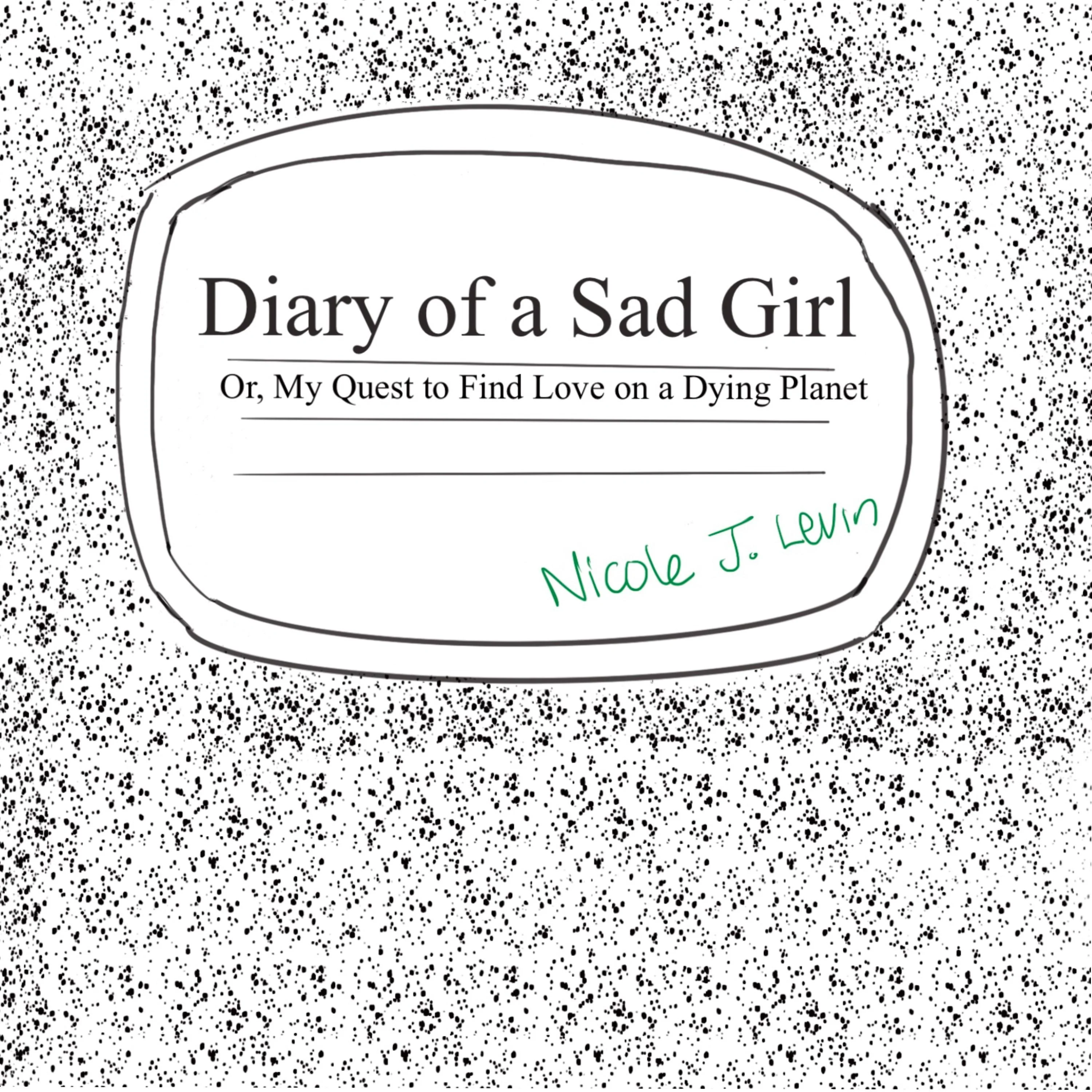 Diary of a Sad Girl