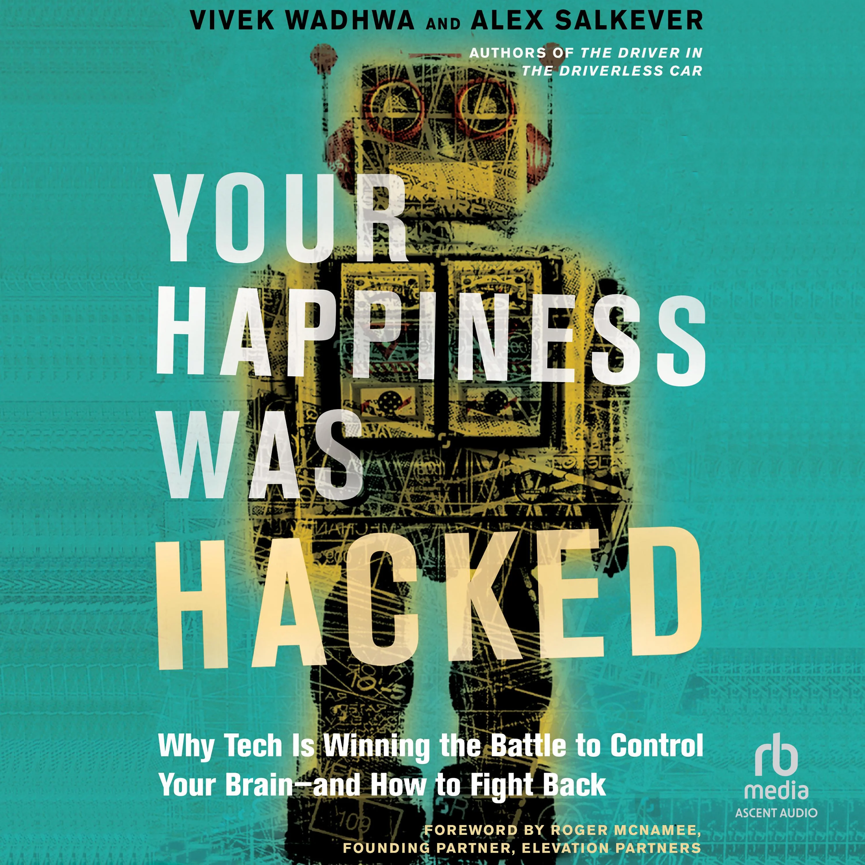 Your Happiness Was Hacked