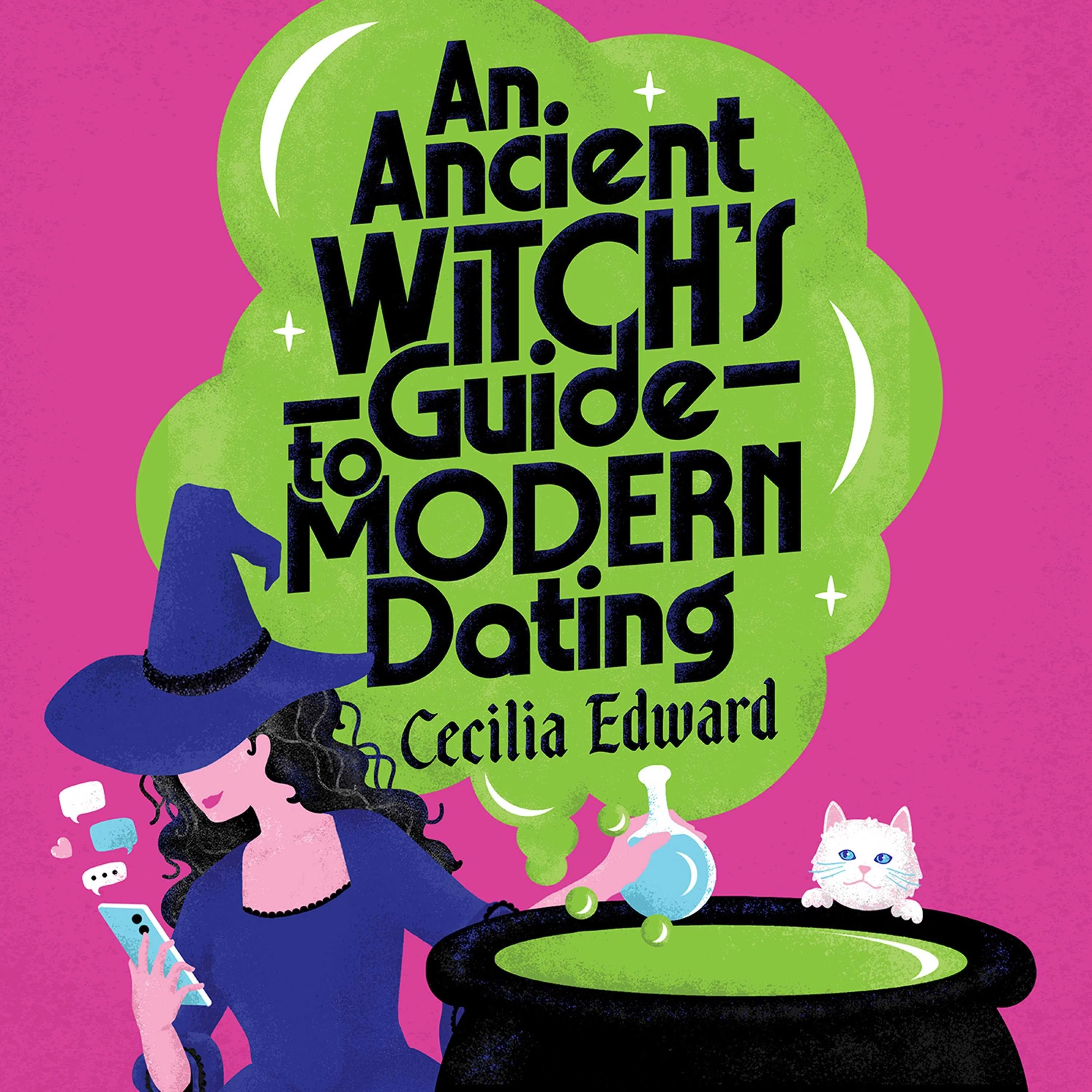 An Ancient Witch's Guide to Modern Dating