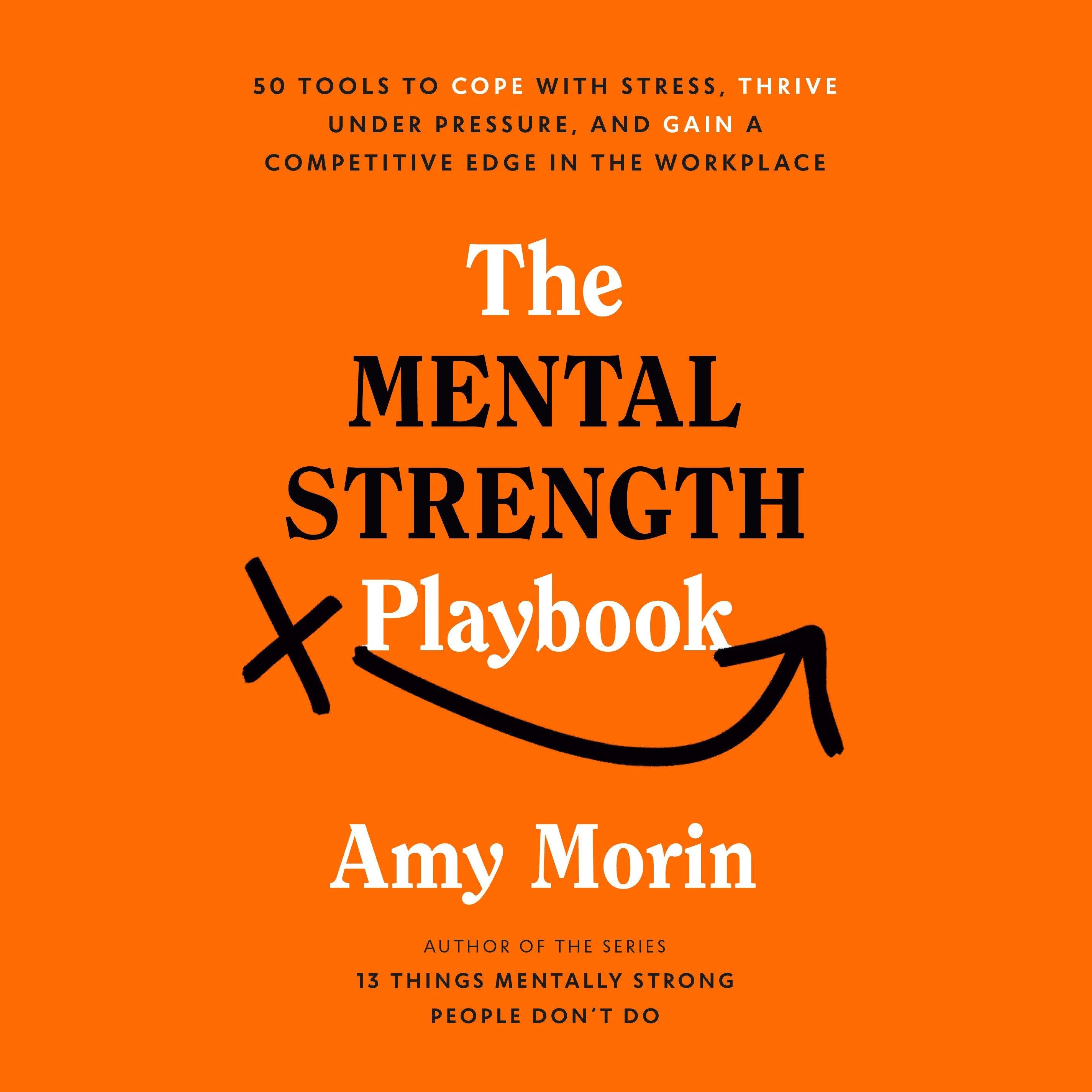 The Mental Strength Playbook