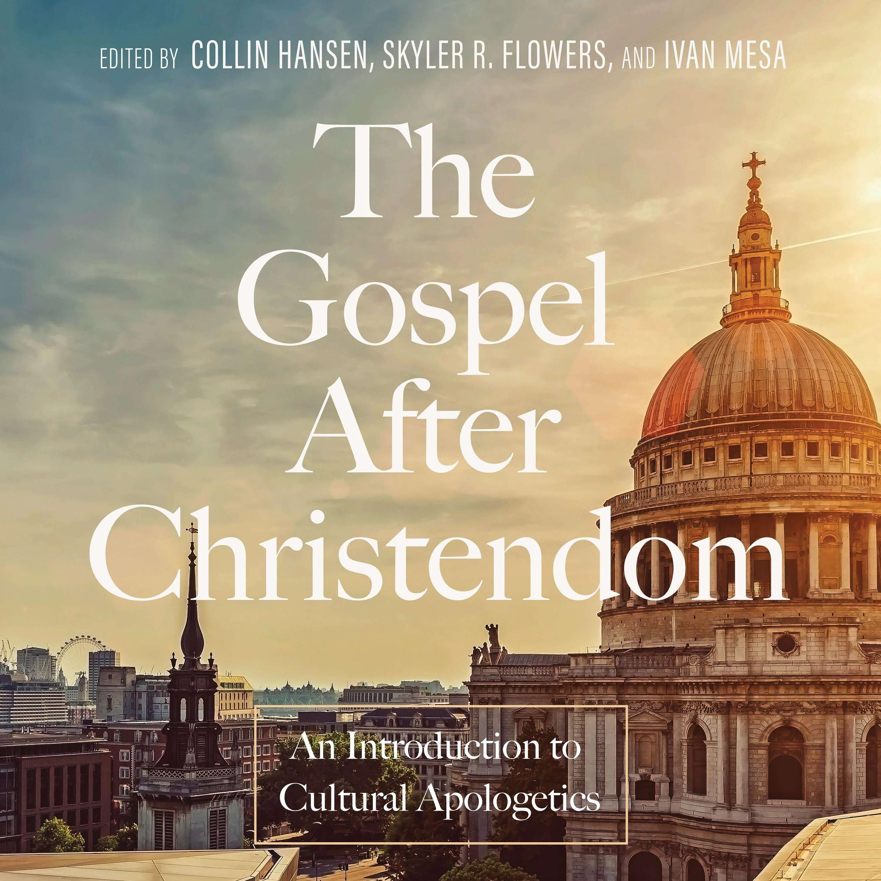The Gospel After Christendom