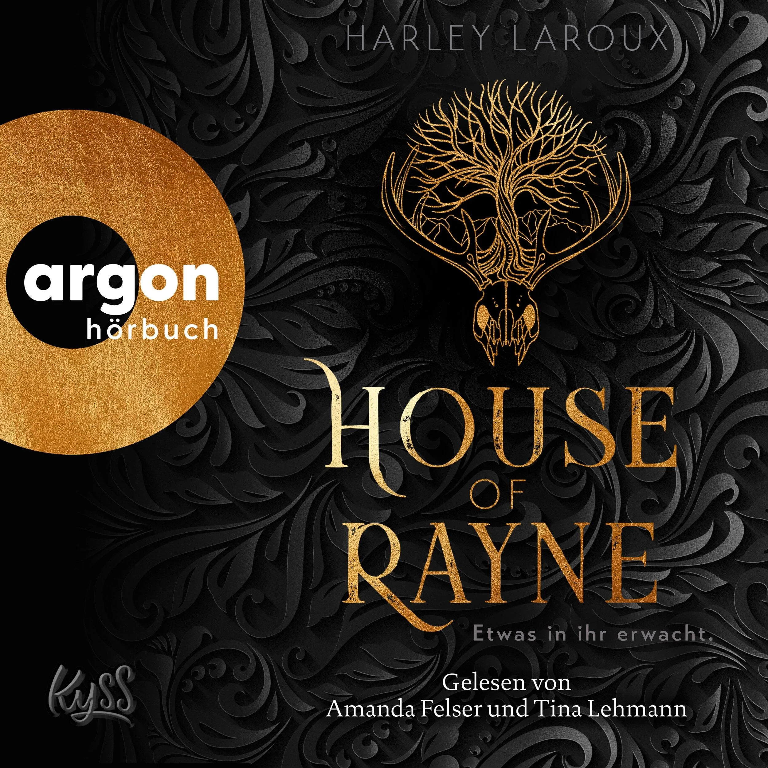 House of Rayne - Etwas in ihr erwacht. (Ungekürzte Lesung)
