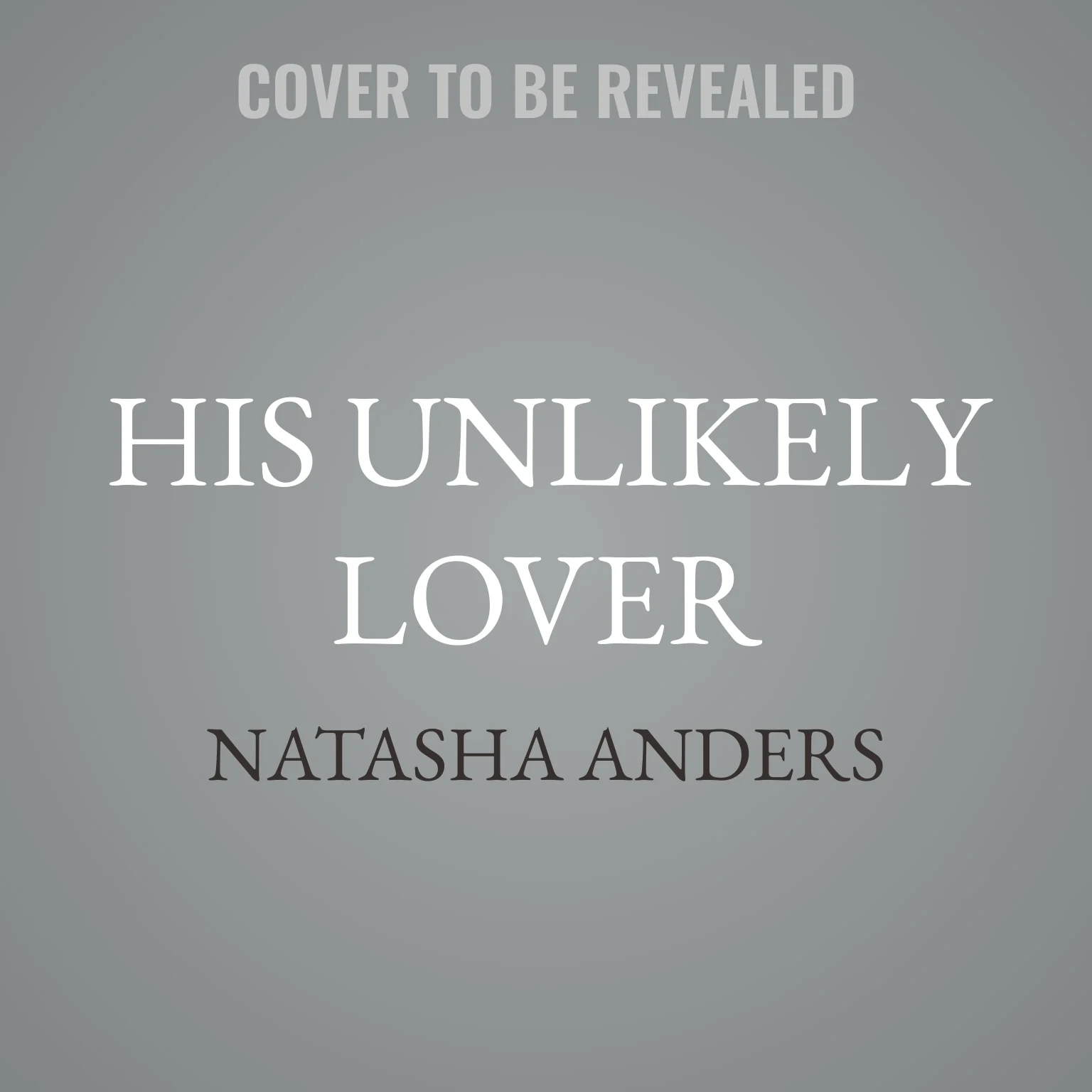 His Unlikely Lover