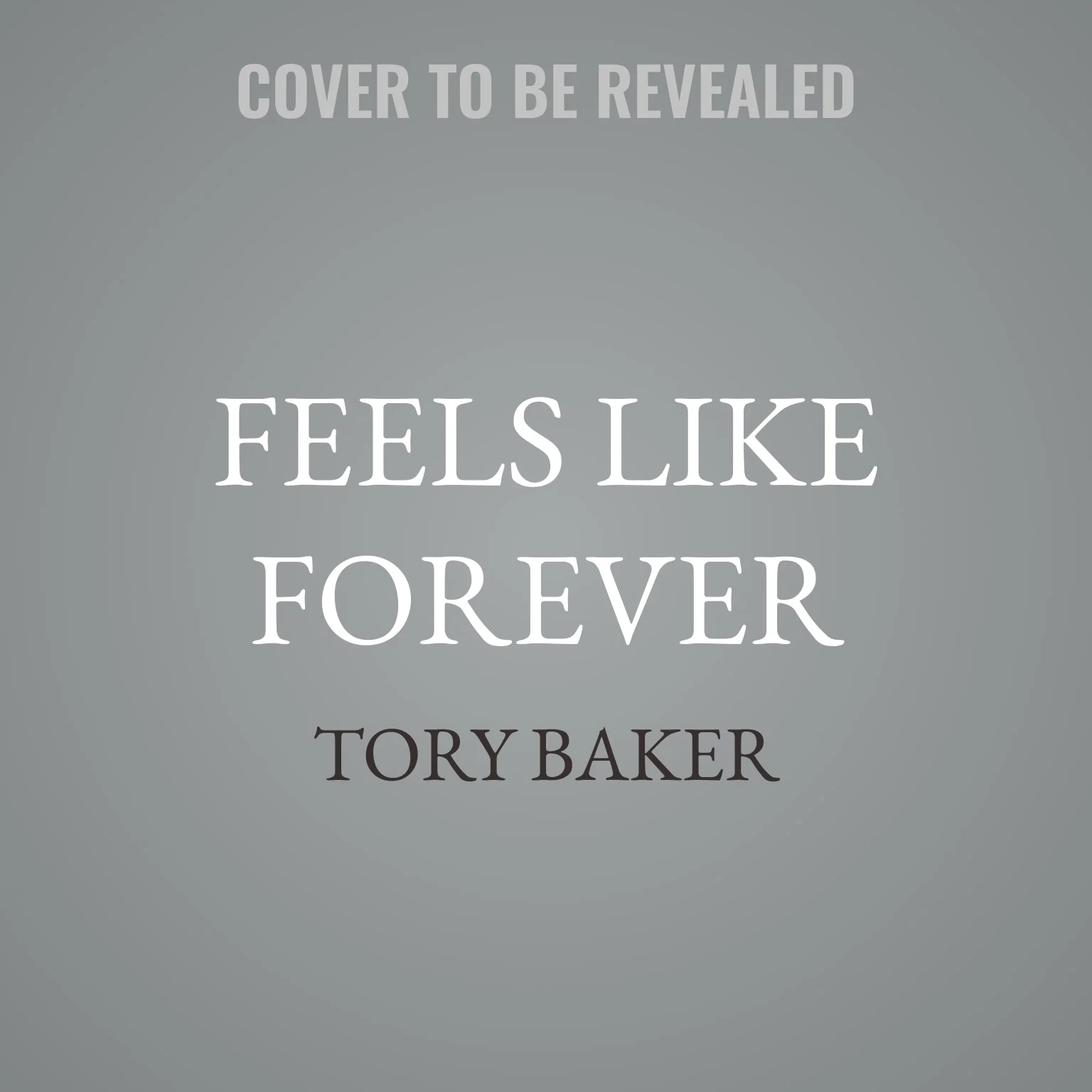 Feels Like Forever