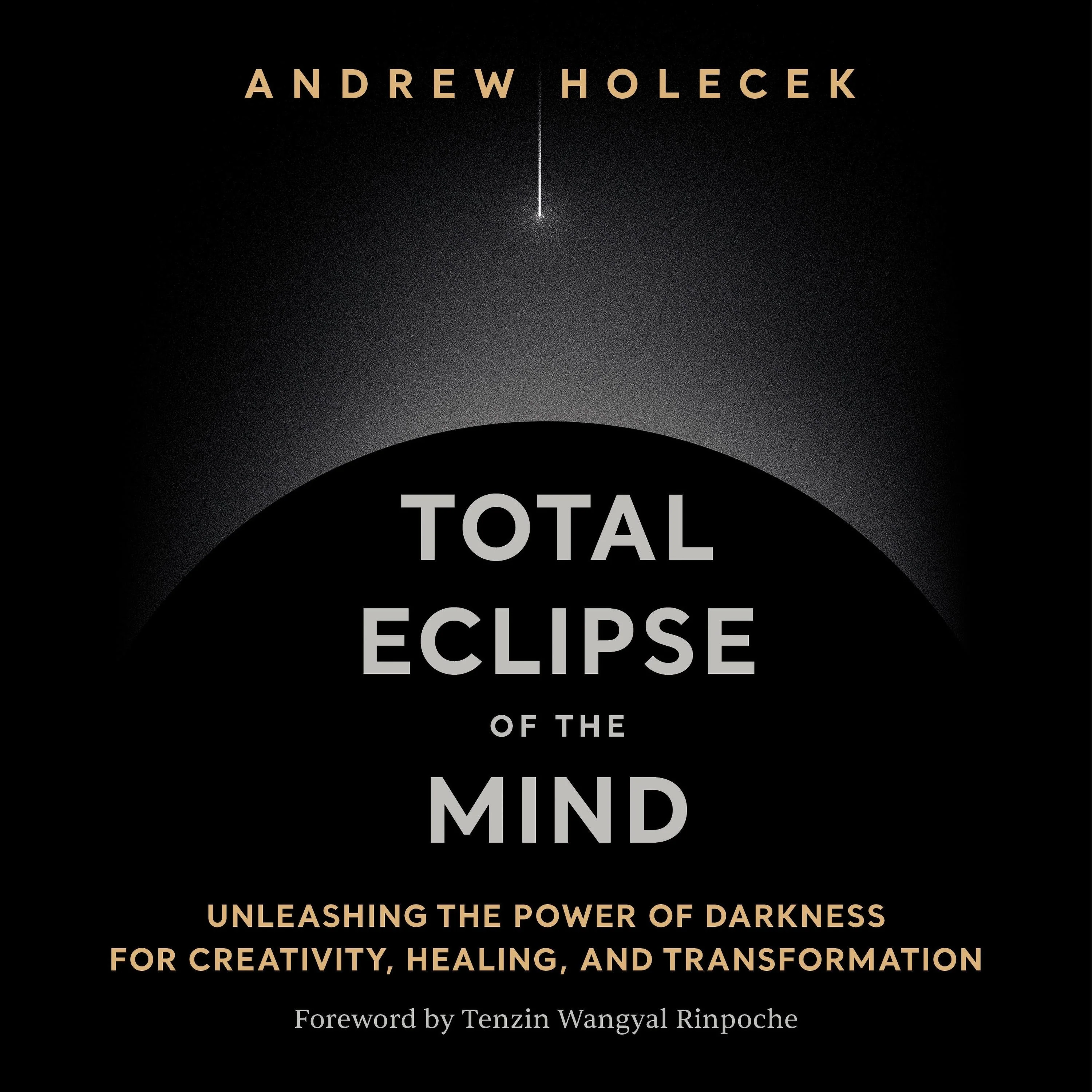 Total Eclipse of the Mind
